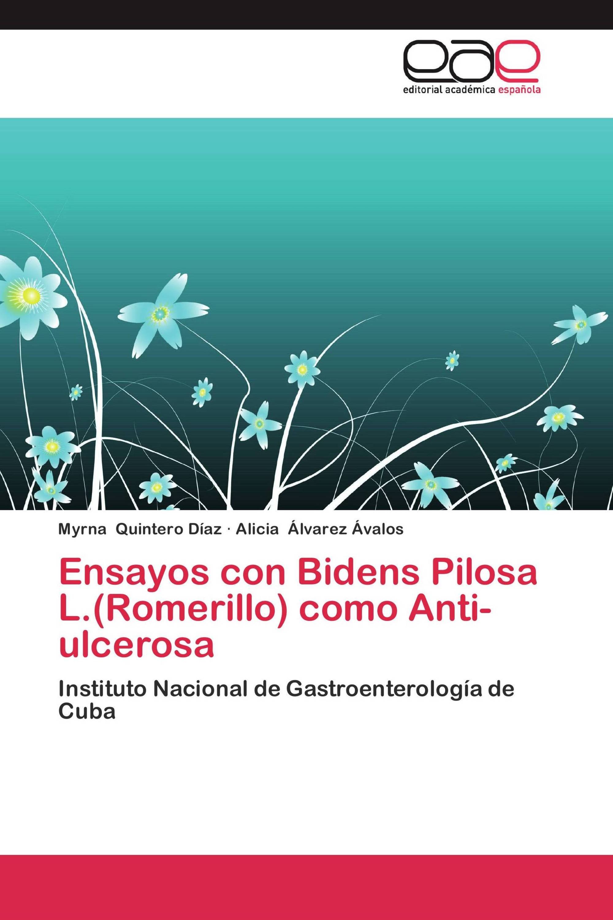 Ensayos con Bidens Pilosa L.(Romerillo) como Anti-ulcerosa