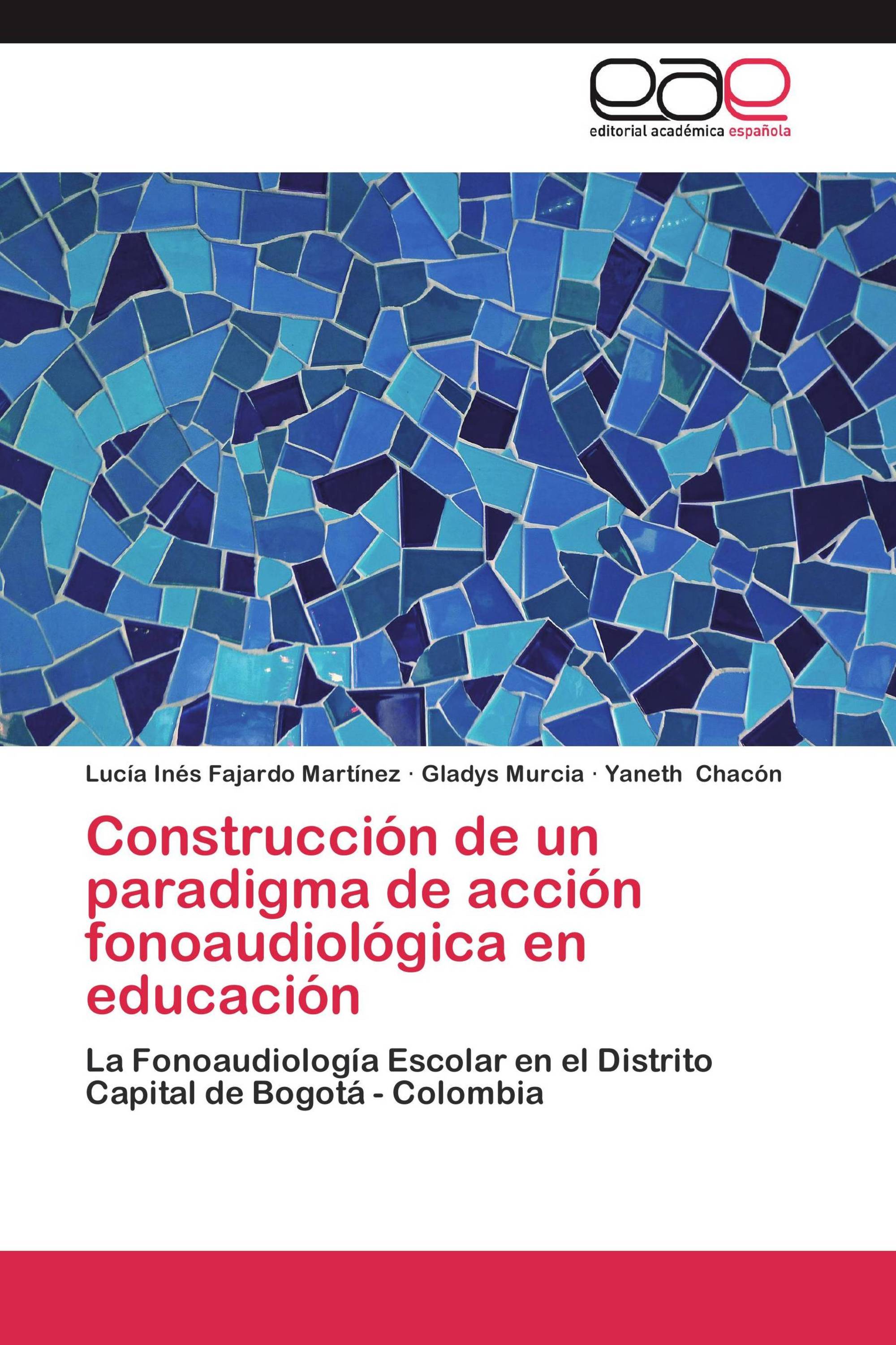 Construcción de un paradigma de acción fonoaudiológica en educación