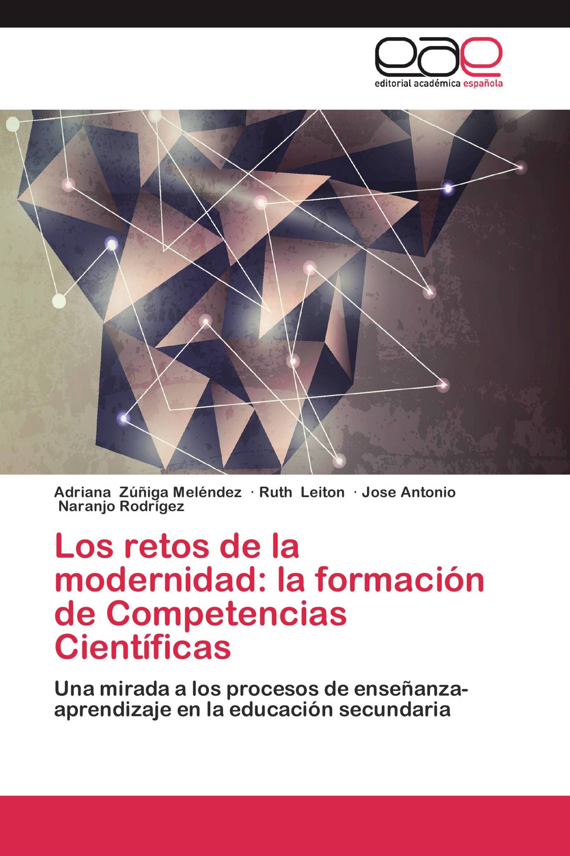 Los retos de la modernidad: la formación de Competencias Científicas