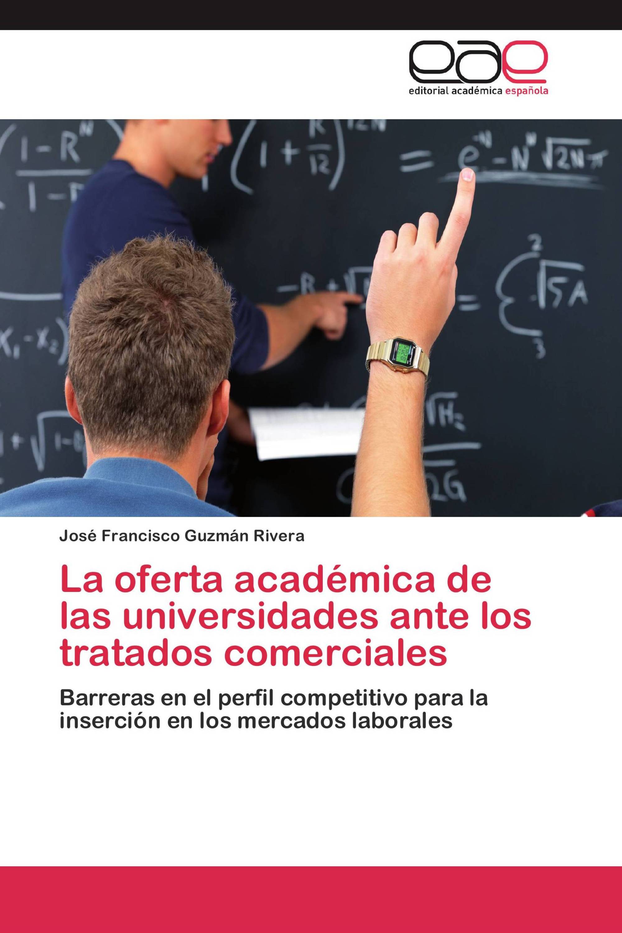 La oferta académica de las universidades ante los tratados comerciales