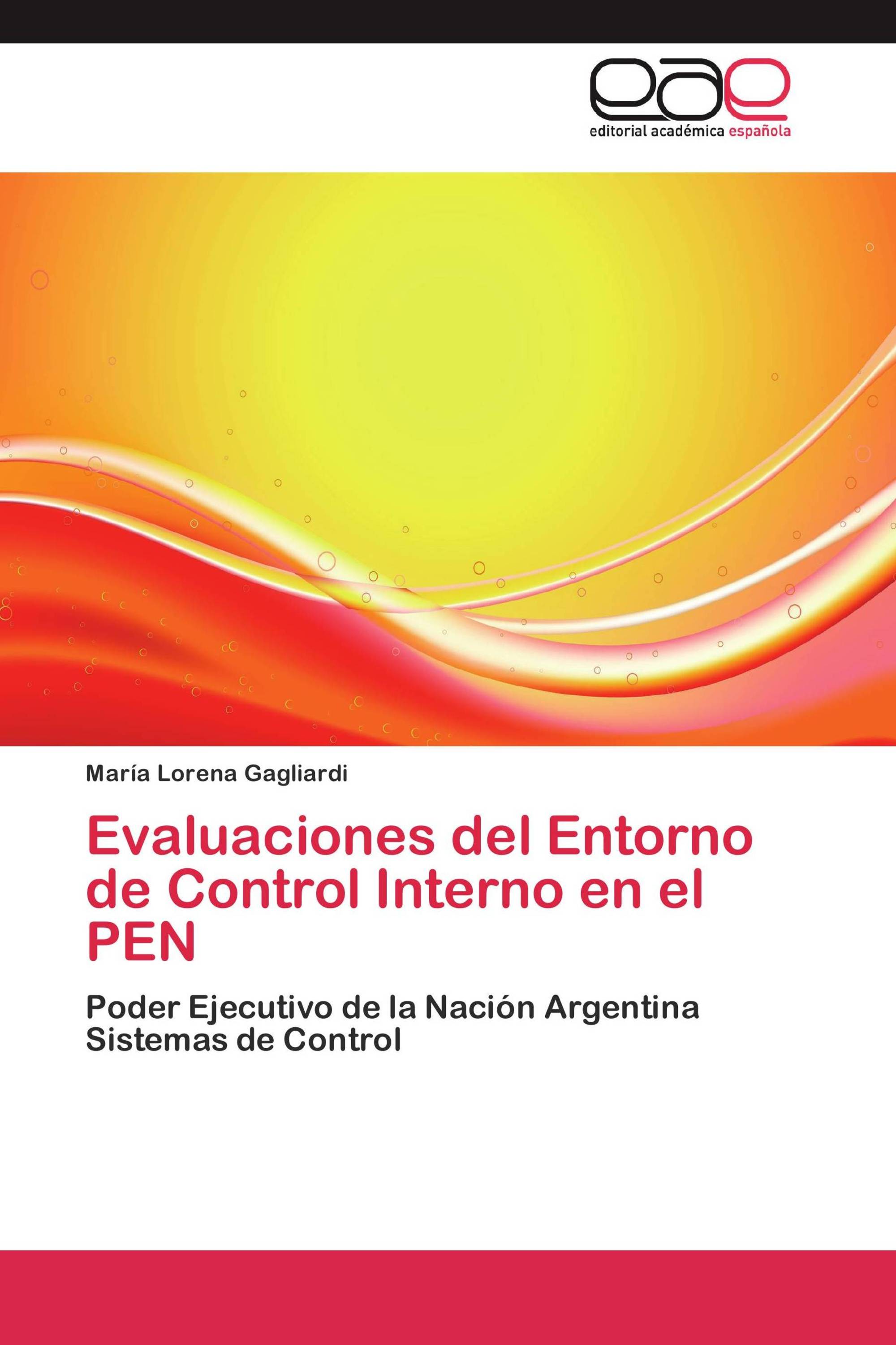 Evaluaciones del Entorno de Control Interno en el PEN