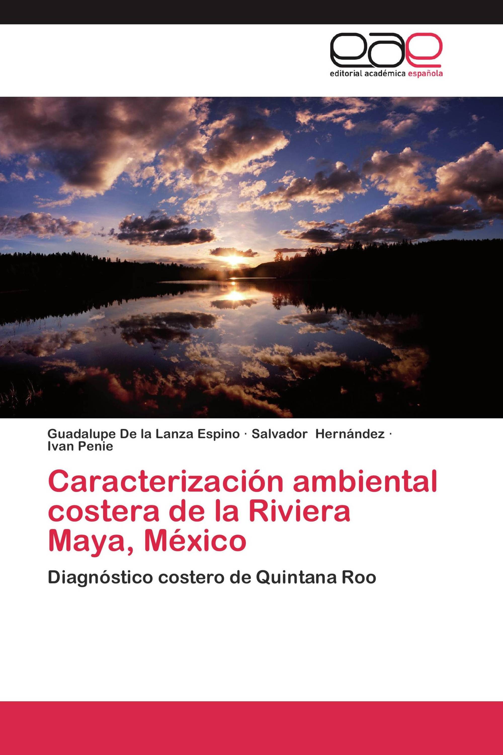 Caracterización ambiental costera de la Riviera Maya, México