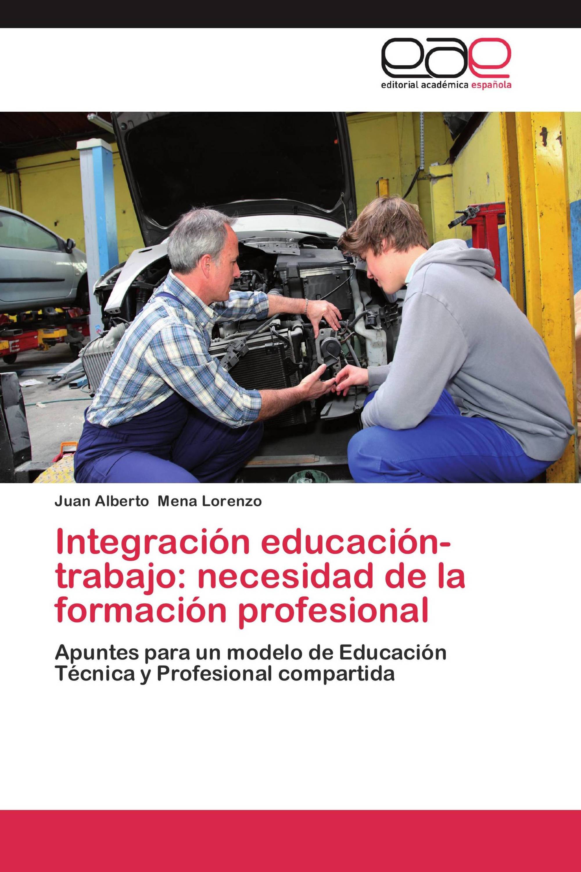 Integración educación-trabajo: necesidad de la formación profesional