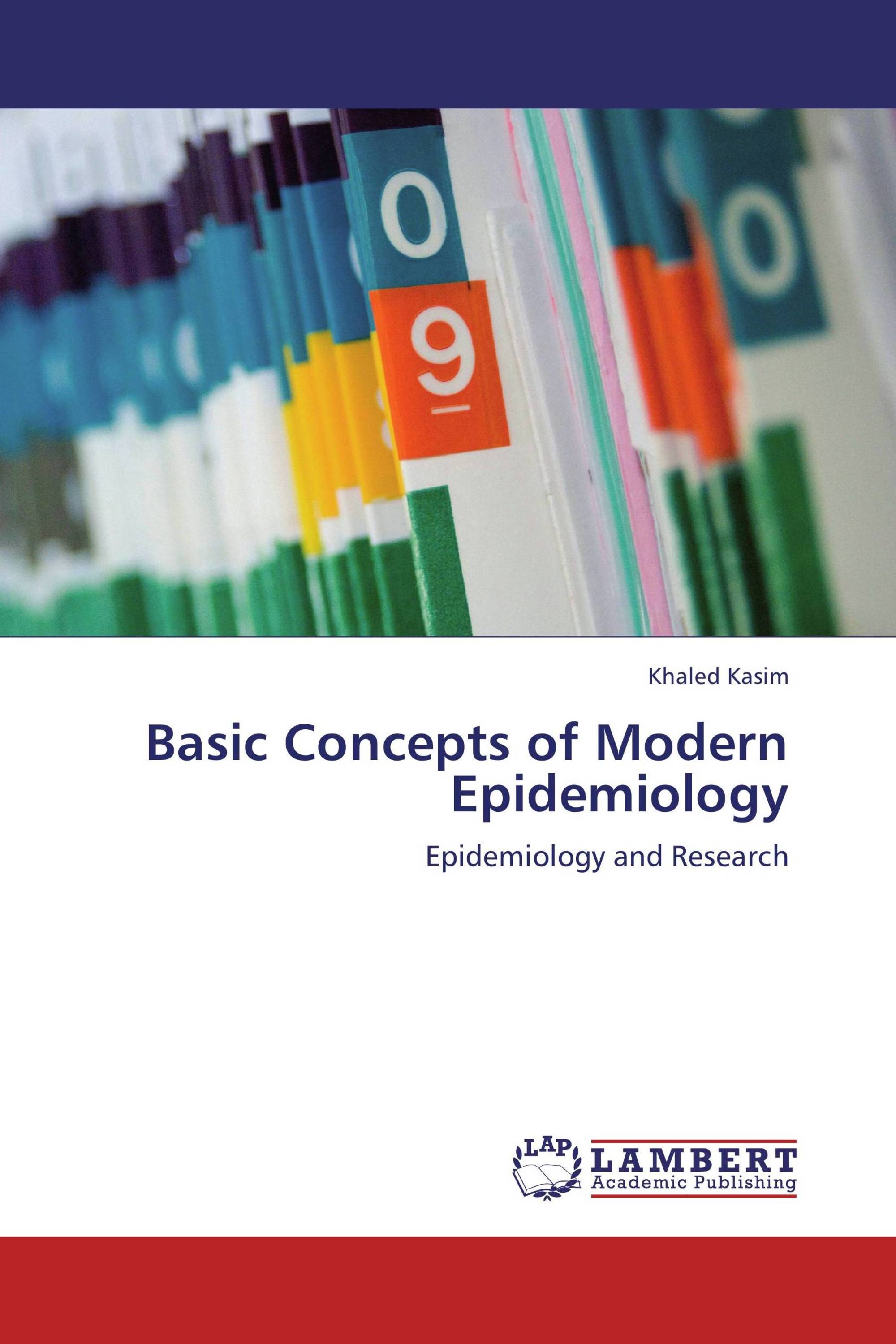 Basic Concepts Of Modern Epidemiology