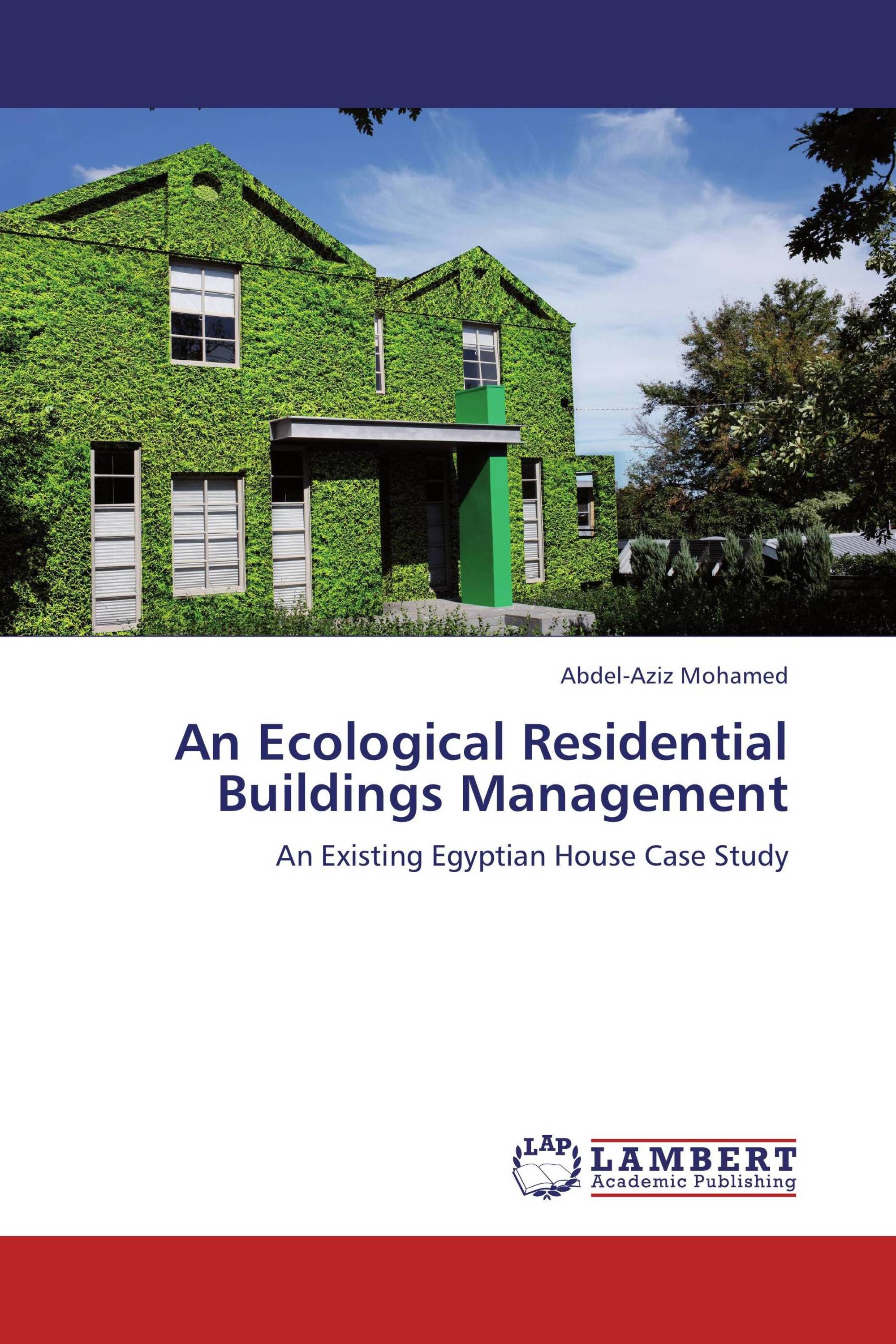 An Ecological Residential Buildings Management