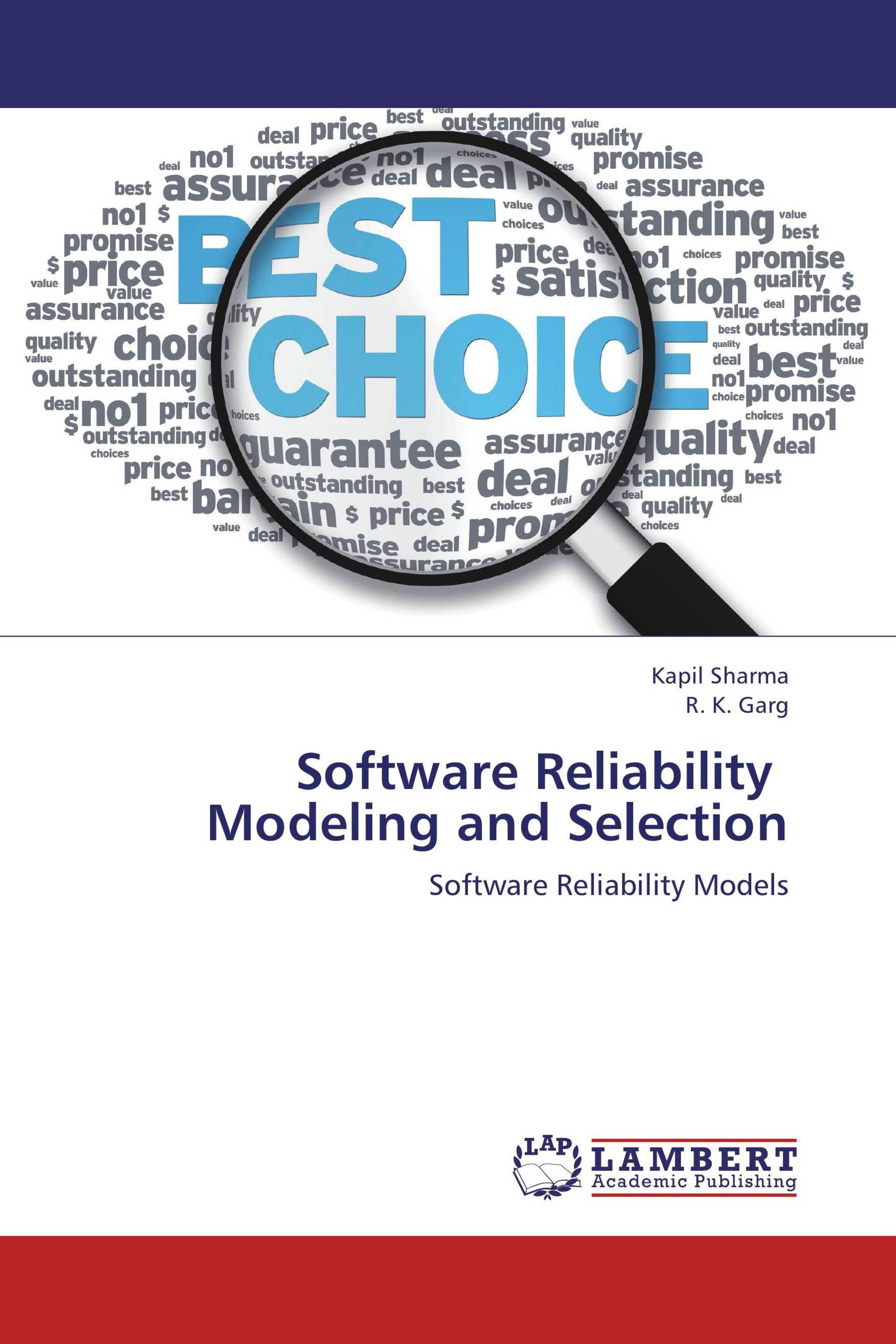 Software Reliability Modeling And Selection