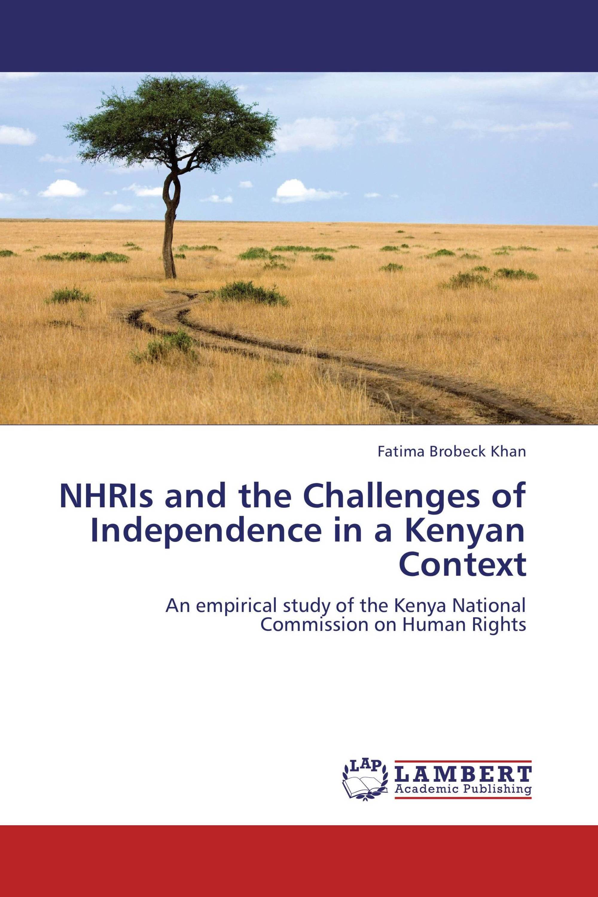 NHRIs and the Challenges of Independence in a Kenyan Context