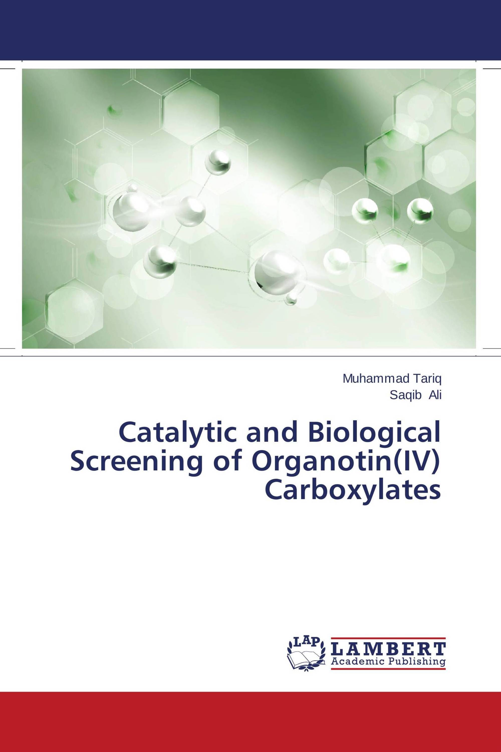 Catalytic and Biological Screening of Organotin(IV) Carboxylates