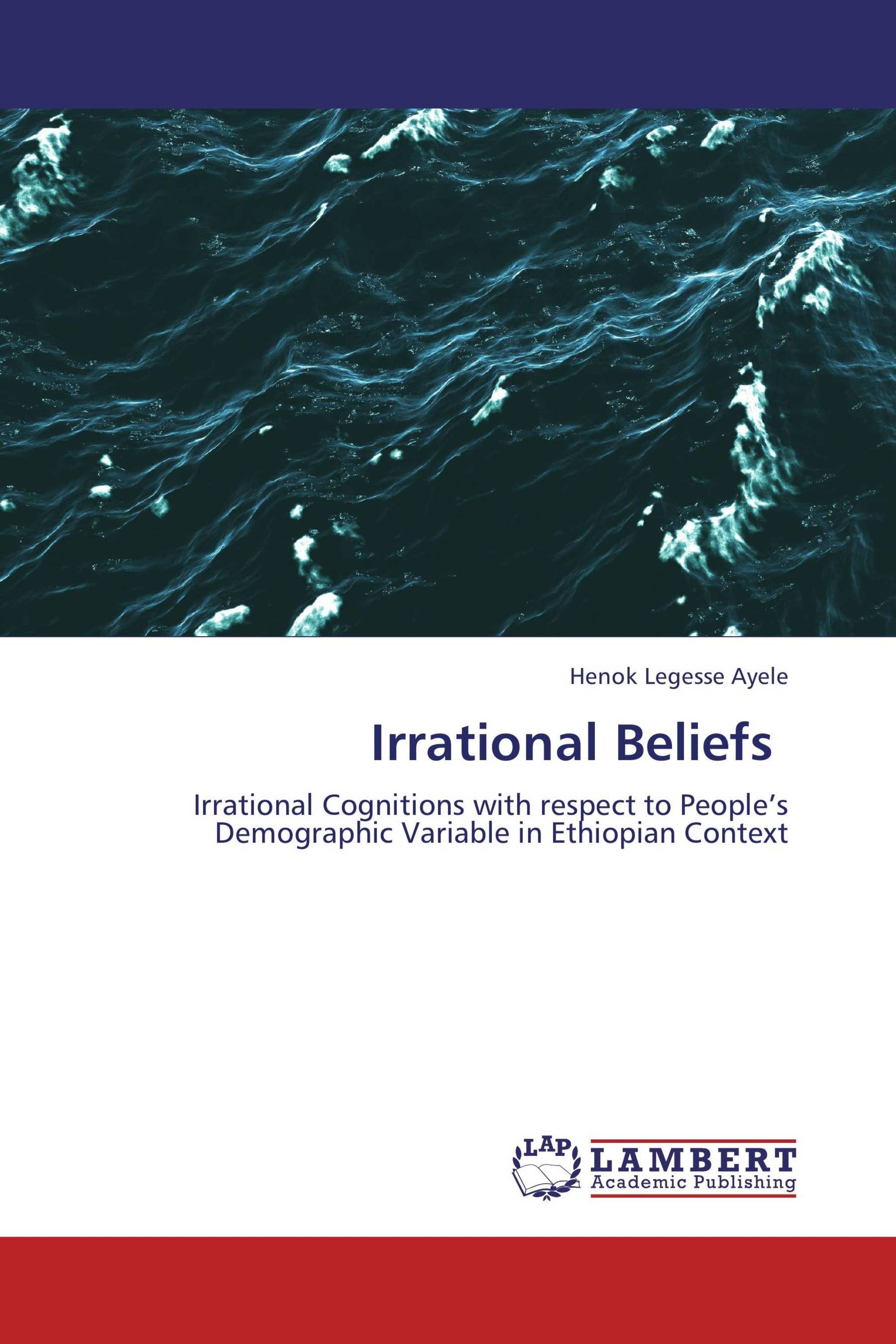 irrational-beliefs-978-3-8484-8310-5-9783848483105-3848483106