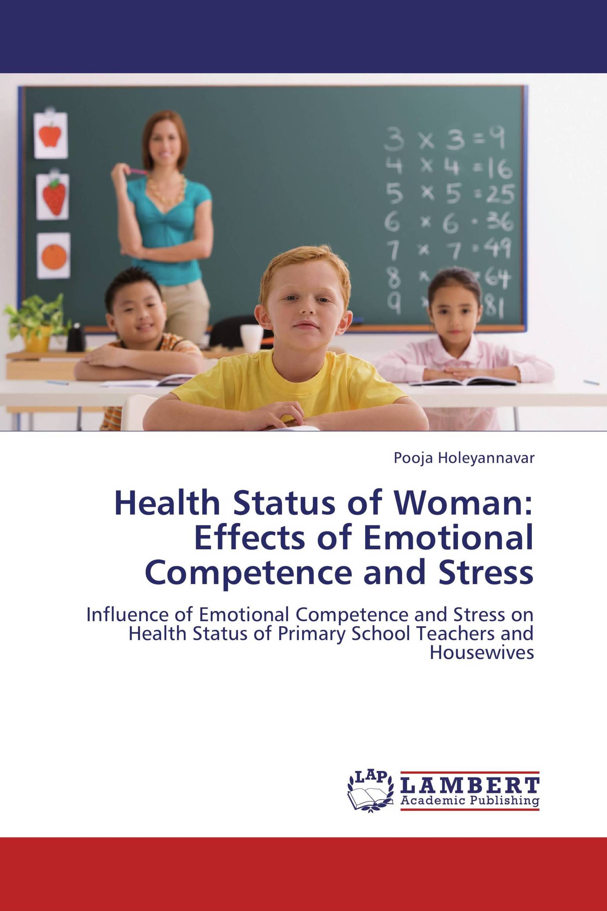 Health Status of Woman: Effects of Emotional Competence and Stress