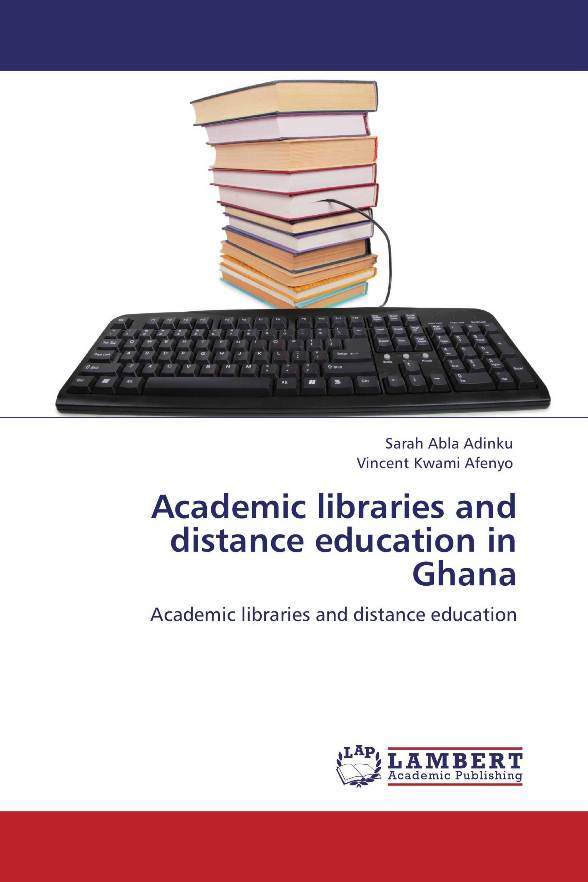 Academic libraries and distance education in Ghana