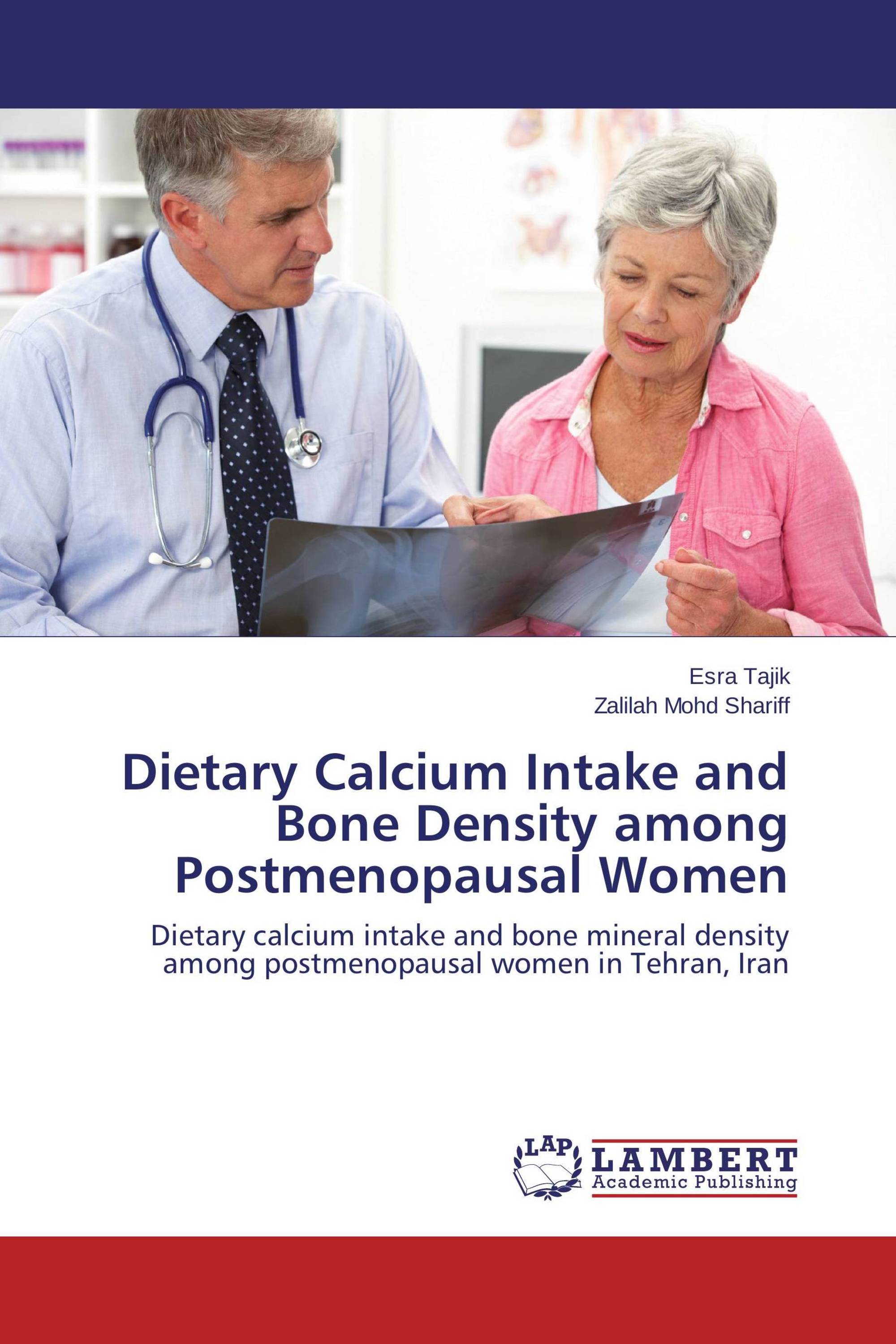 Dietary Calcium Intake and Bone Density among Postmenopausal Women
