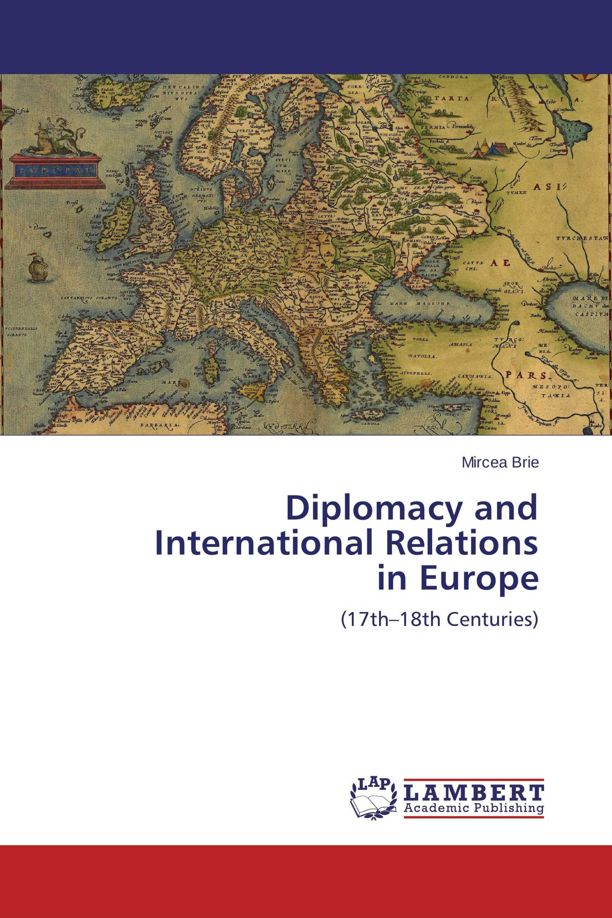 Diplomacy and International Relations  in Europe