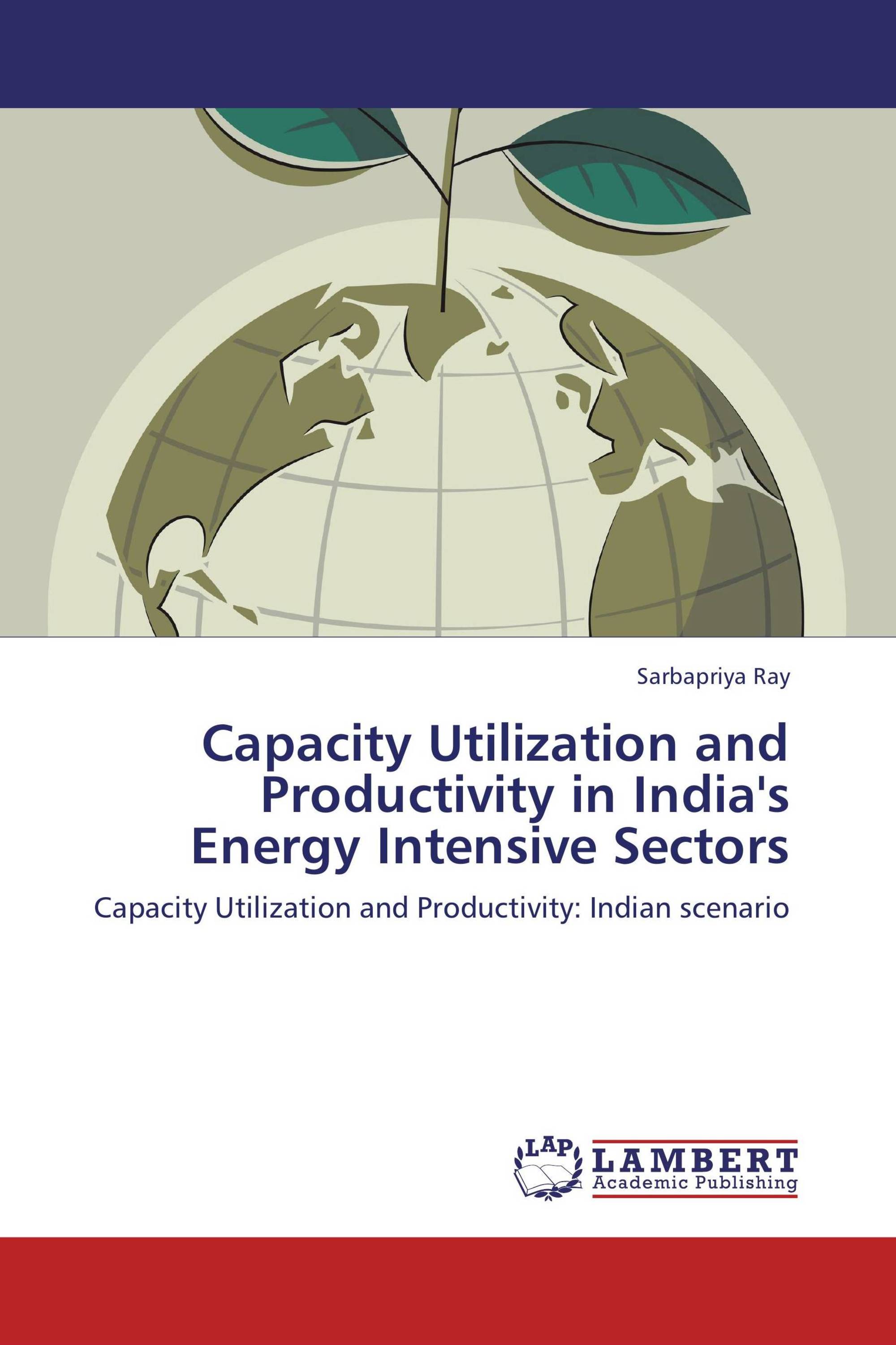 Capacity utilization. Capacity utilization