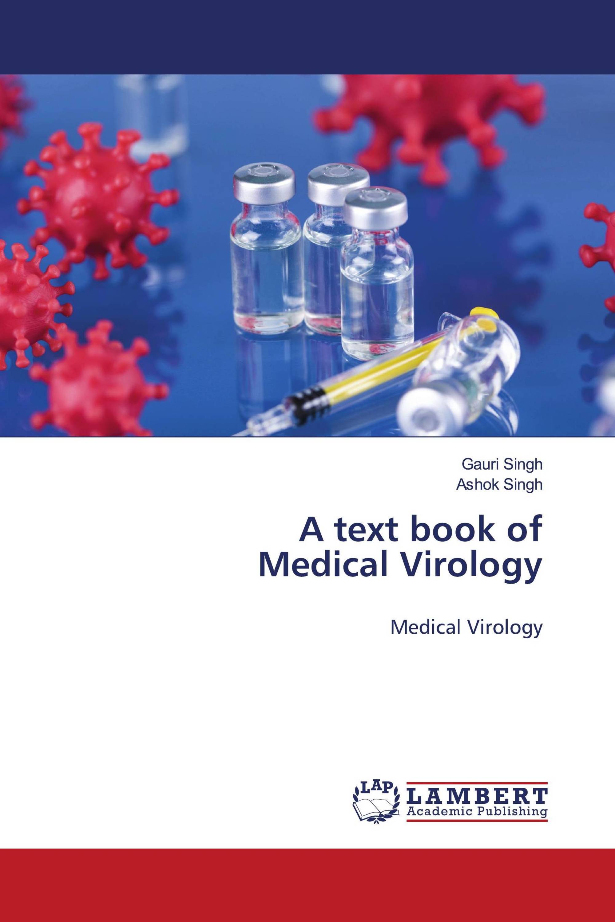 A text book of Medical Virology