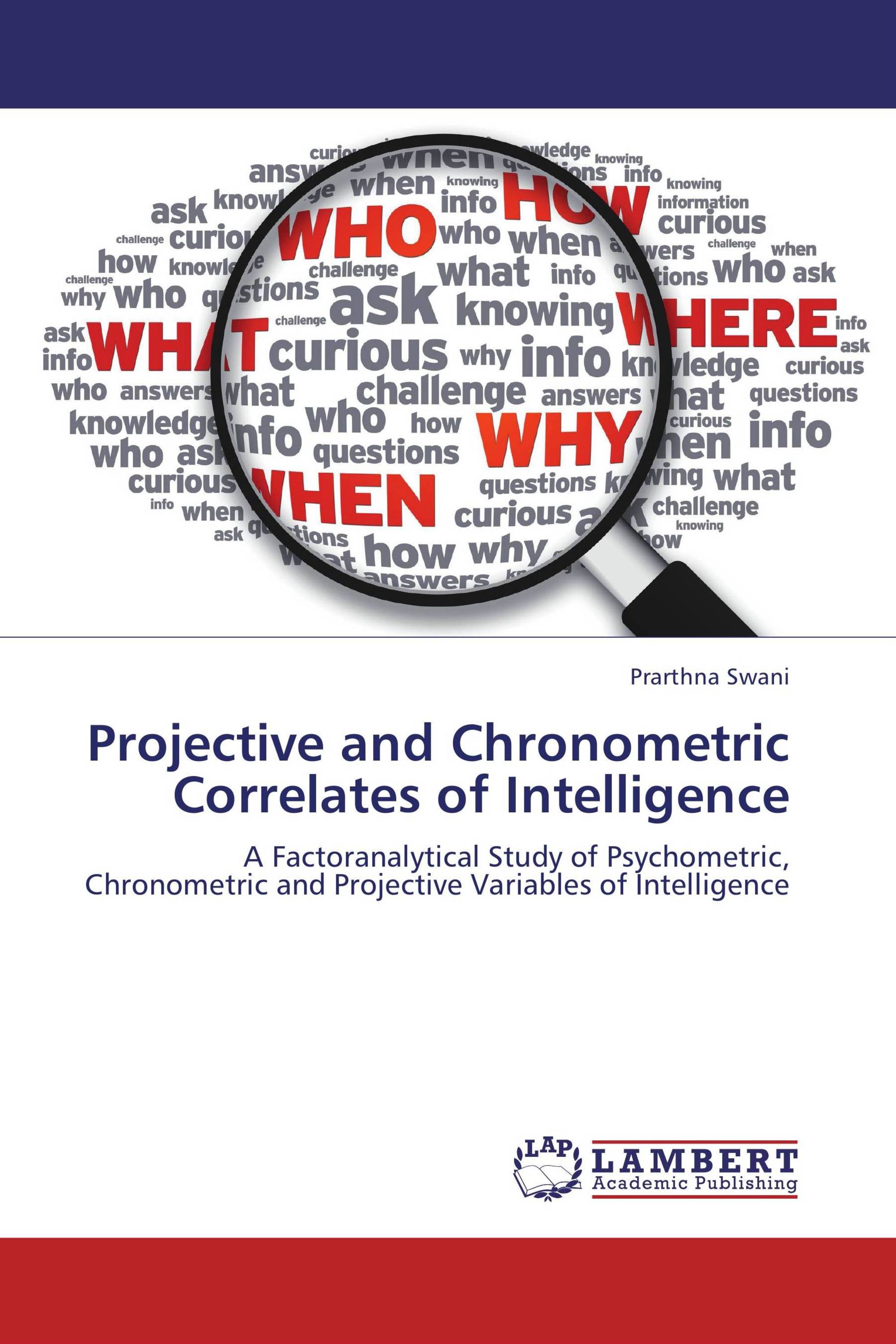 Projective and Chronometric Correlates of Intelligence