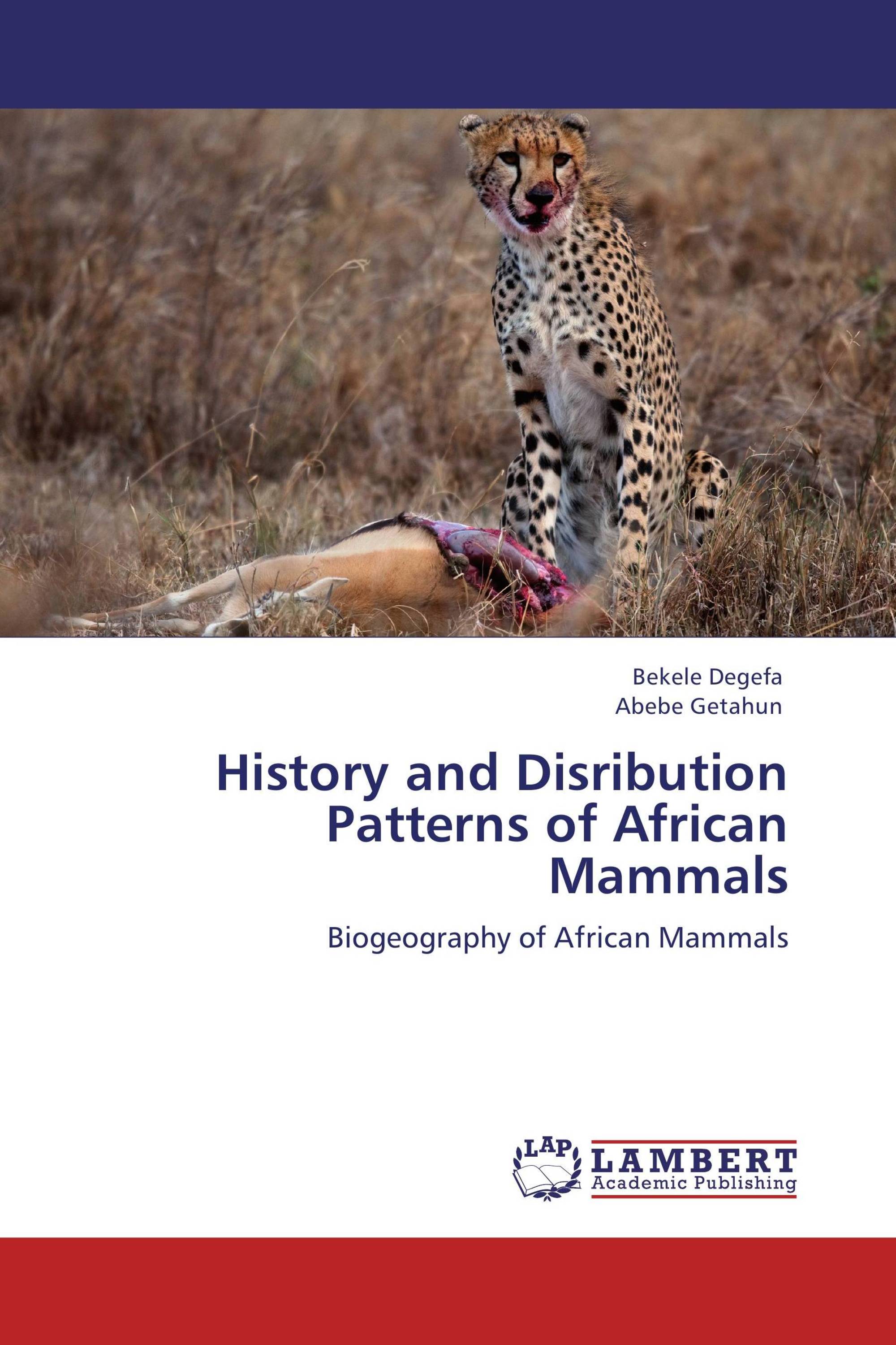 History and Disribution Patterns of African Mammals