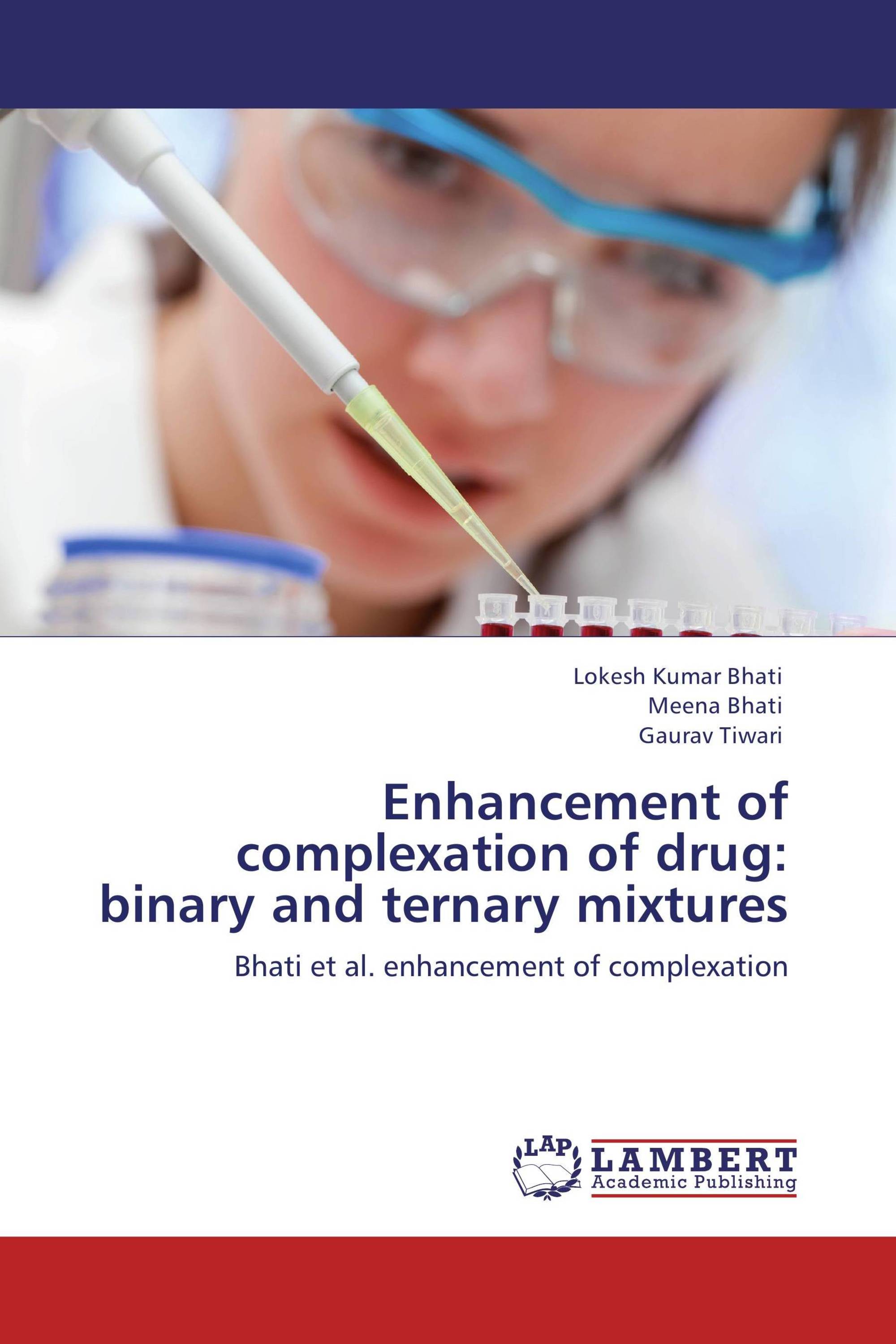 Enhancement of complexation of drug: binary and ternary mixtures