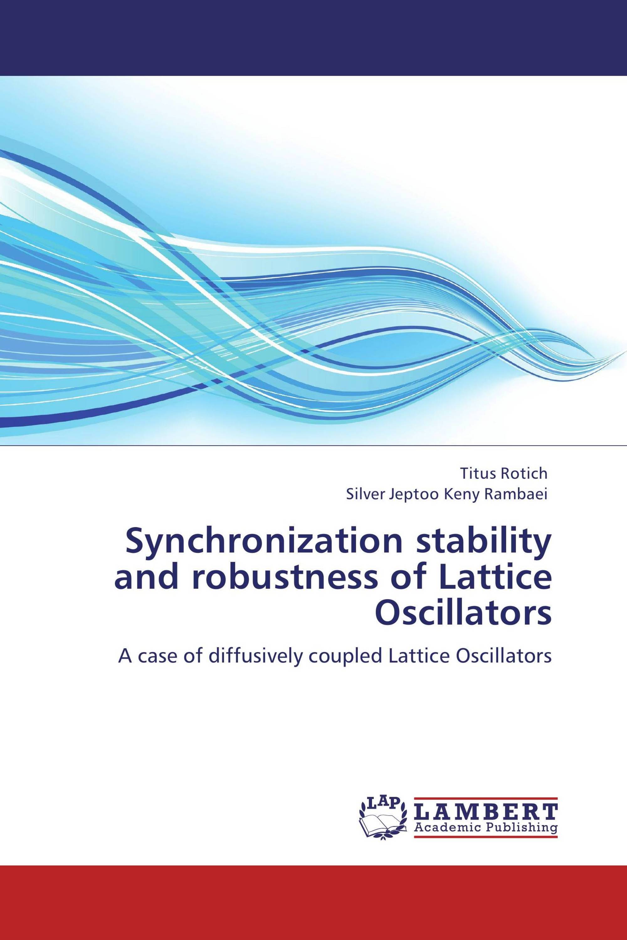 Synchronization stability and robustness of Lattice Oscillators