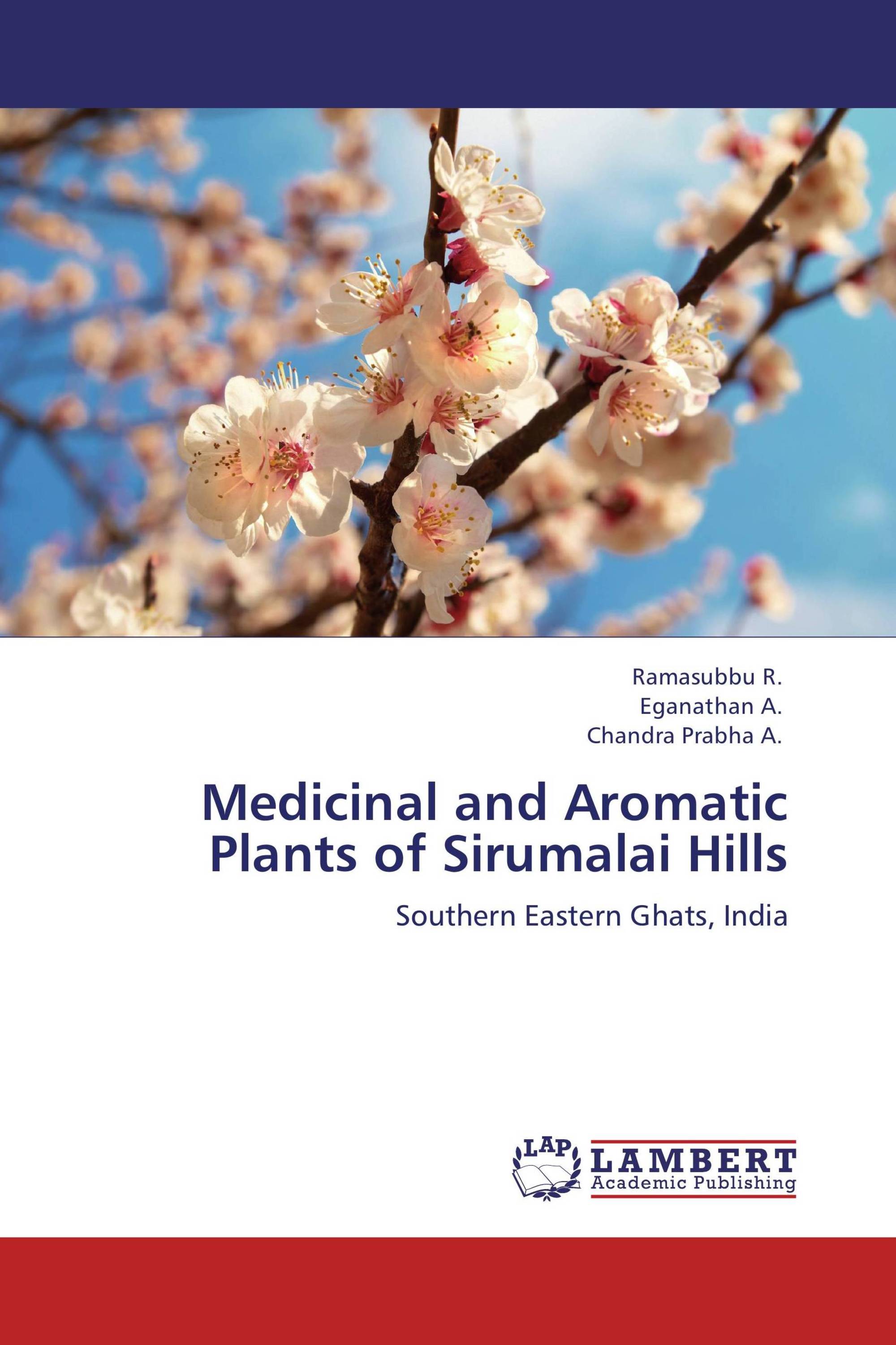 Medicinal and Aromatic Plants of Sirumalai Hills