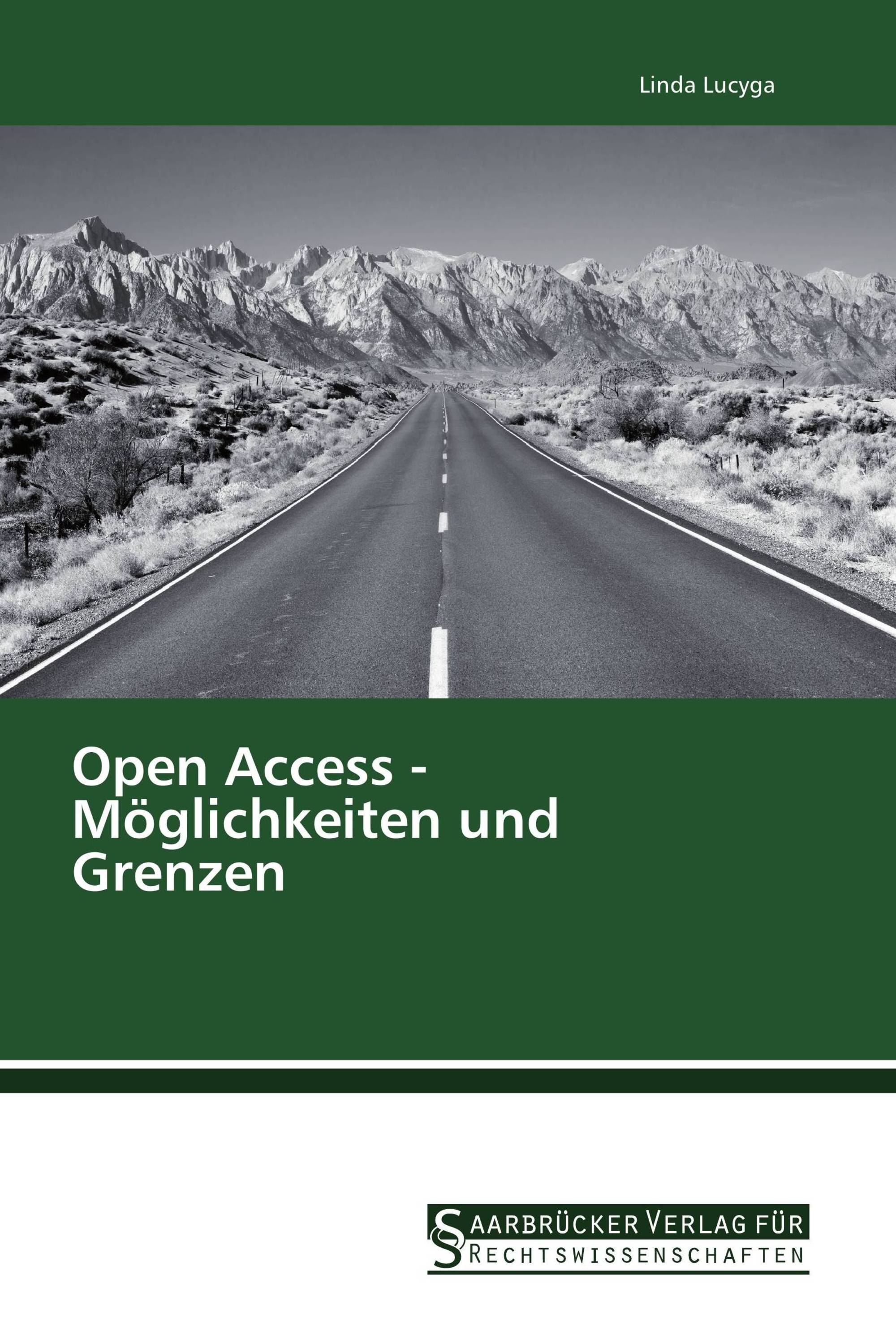 Open Access - Möglichkeiten und Grenzen