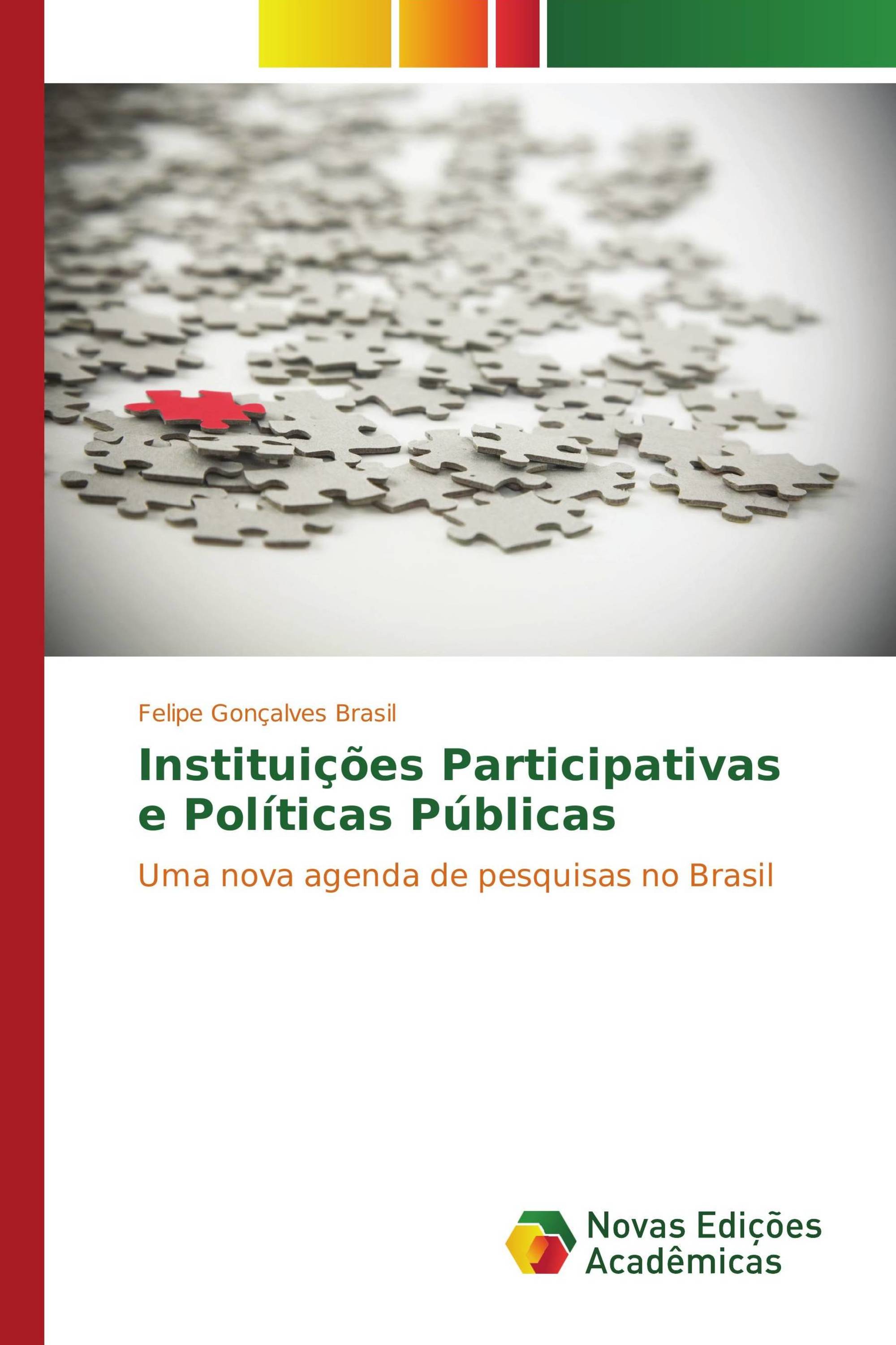 Instituições Participativas e Políticas Públicas