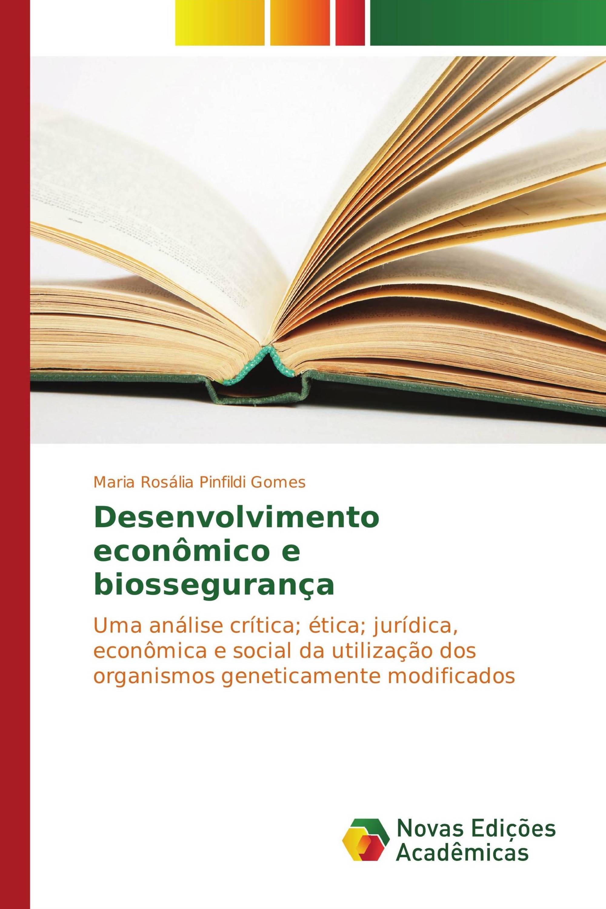 Desenvolvimento econômico e biossegurança