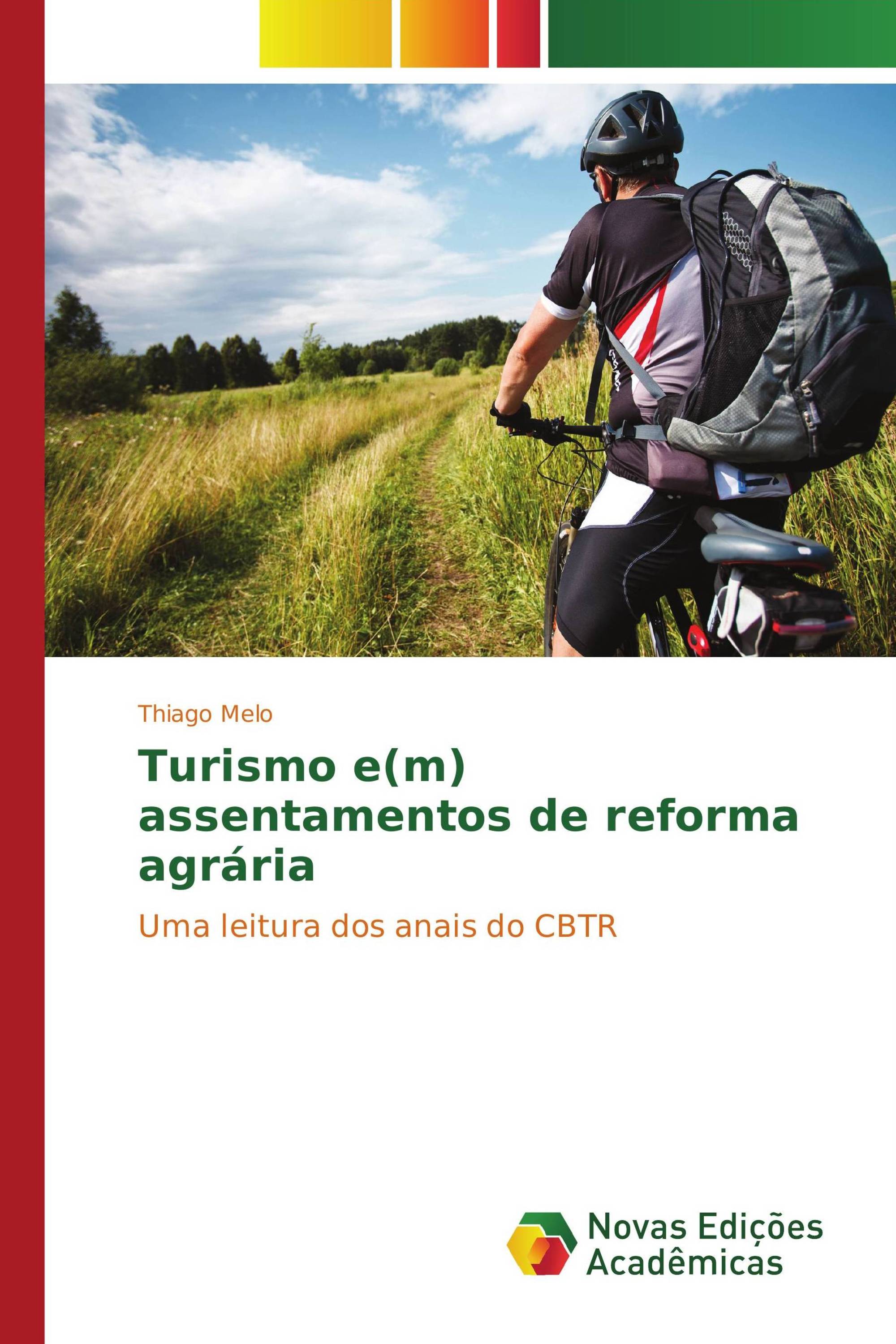 Turismo e(m) assentamentos de reforma agrária