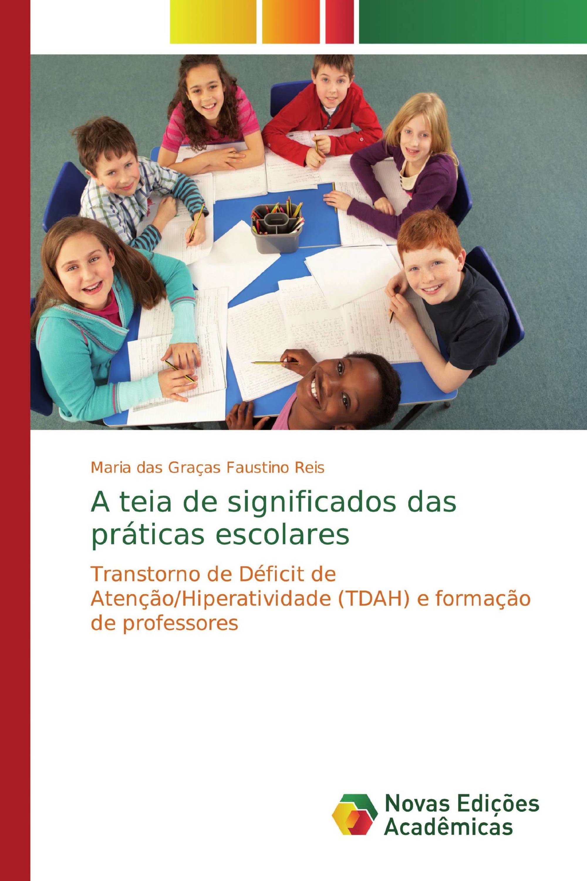 A teia de significados das práticas escolares