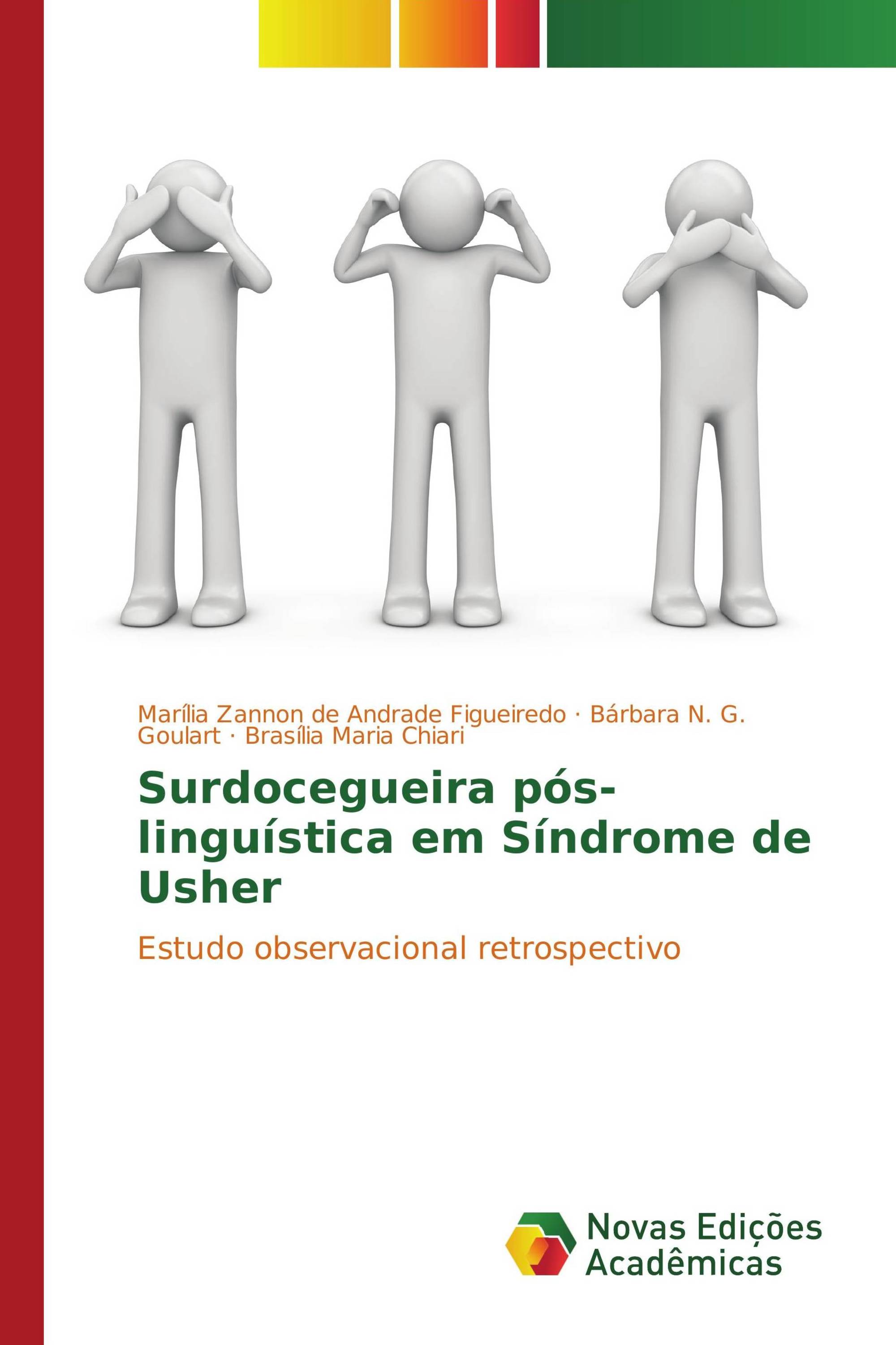 Surdocegueira pós-linguística em Síndrome de Usher