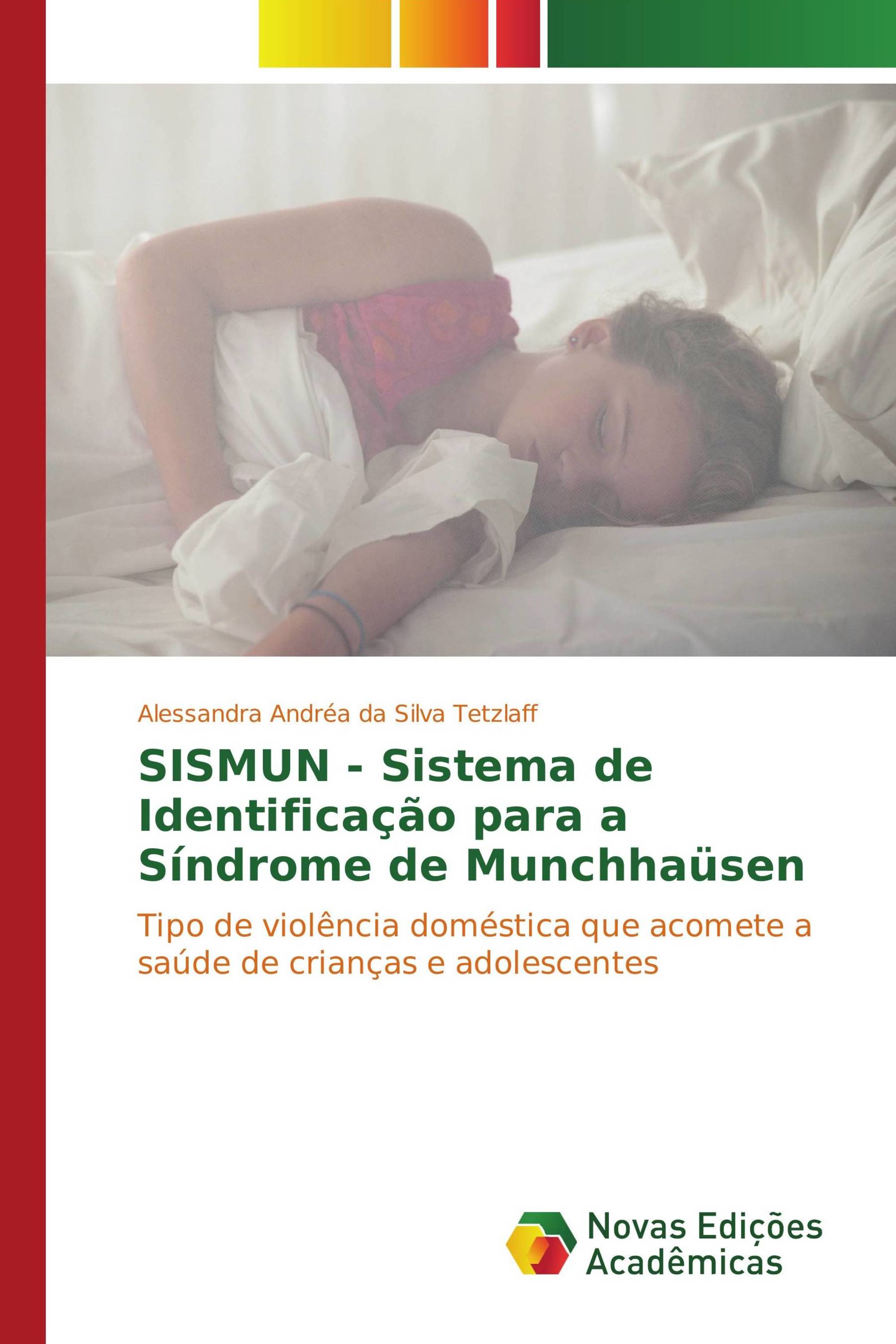 SISMUN - Sistema de Identificação para a Síndrome de Munchhaüsen