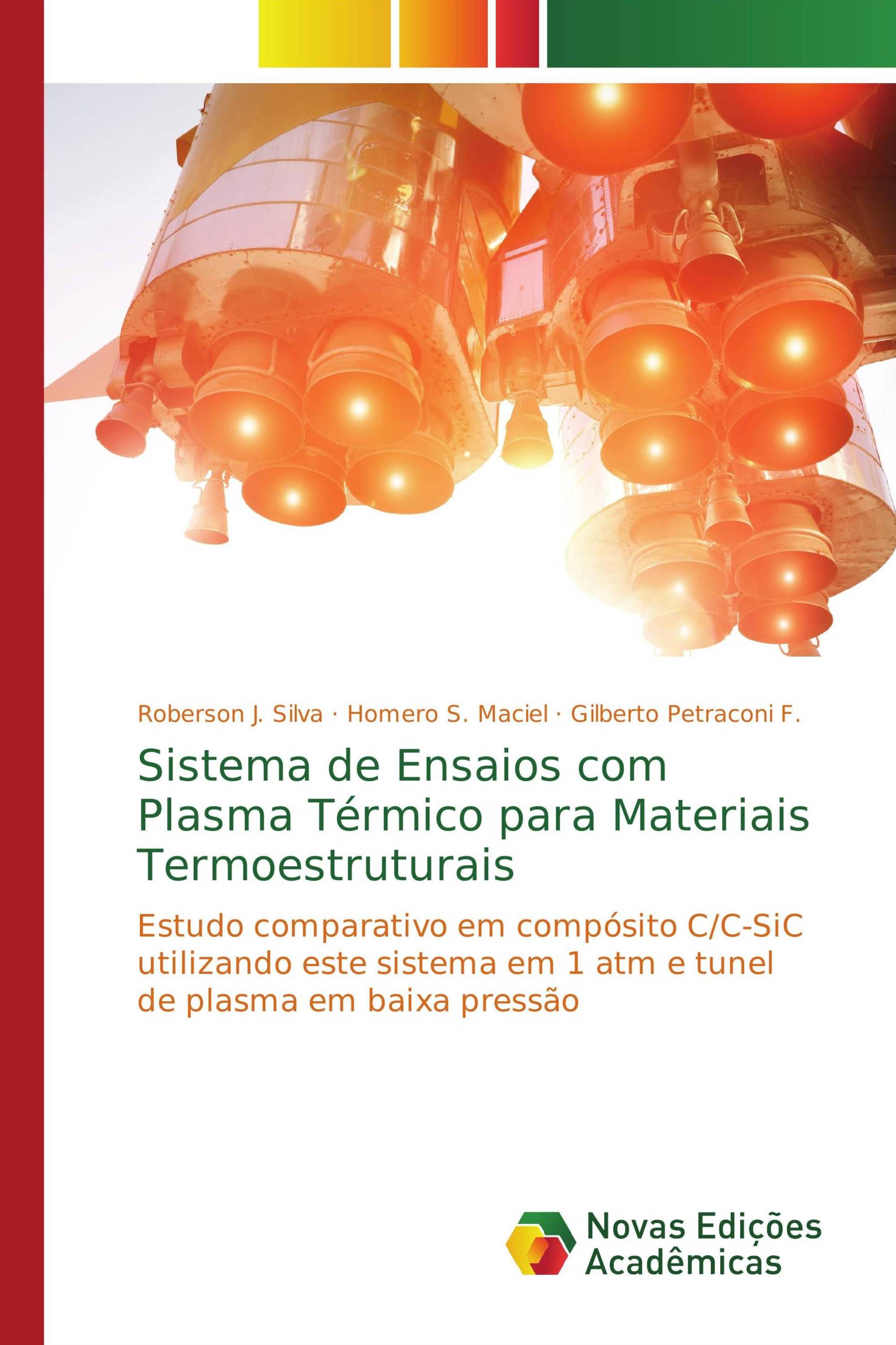 Sistema de Ensaios com Plasma Térmico para Materiais Termoestruturais