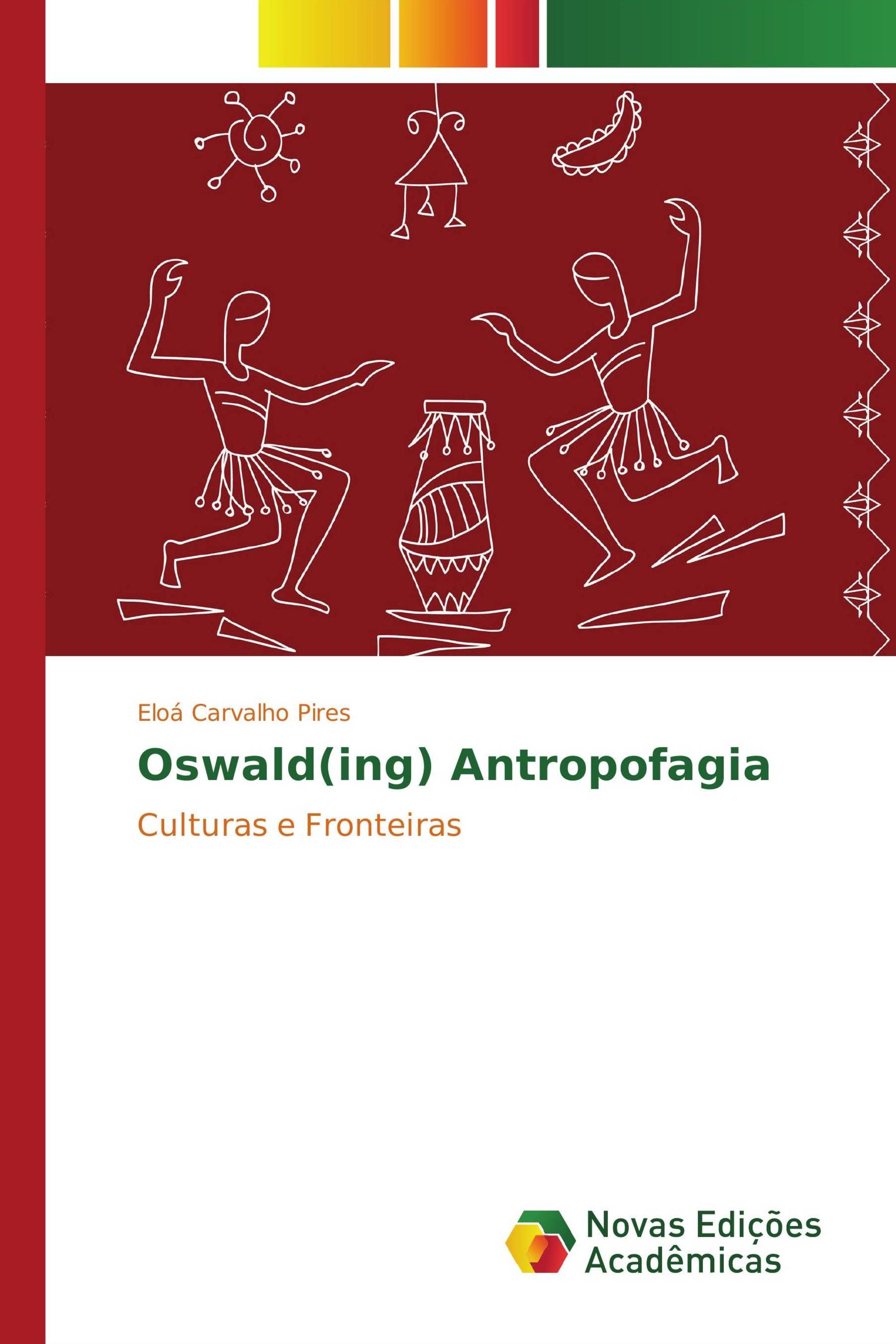 Oswald(ing) Antropofagia