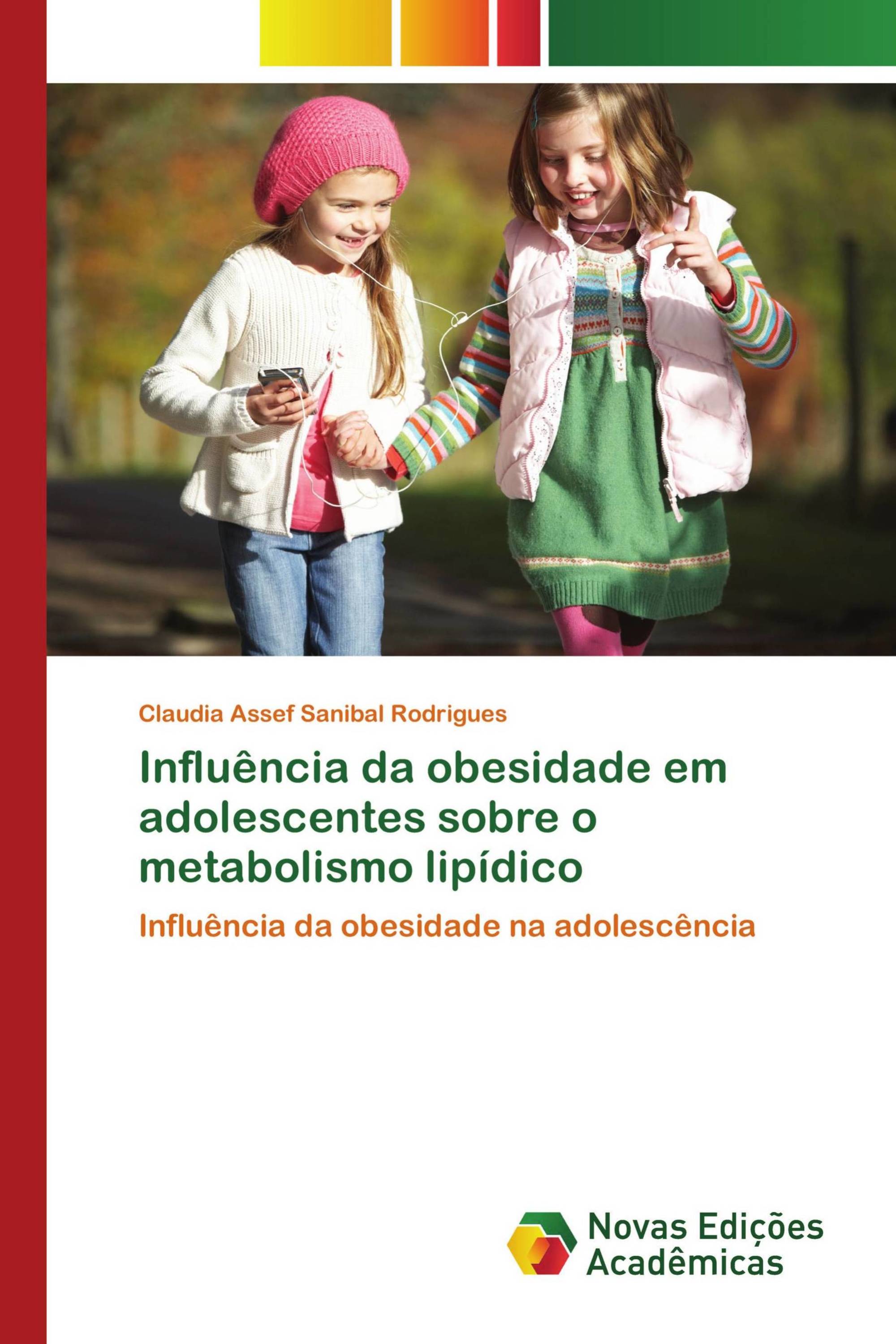 Influência da obesidade em adolescentes sobre o metabolismo lipídico