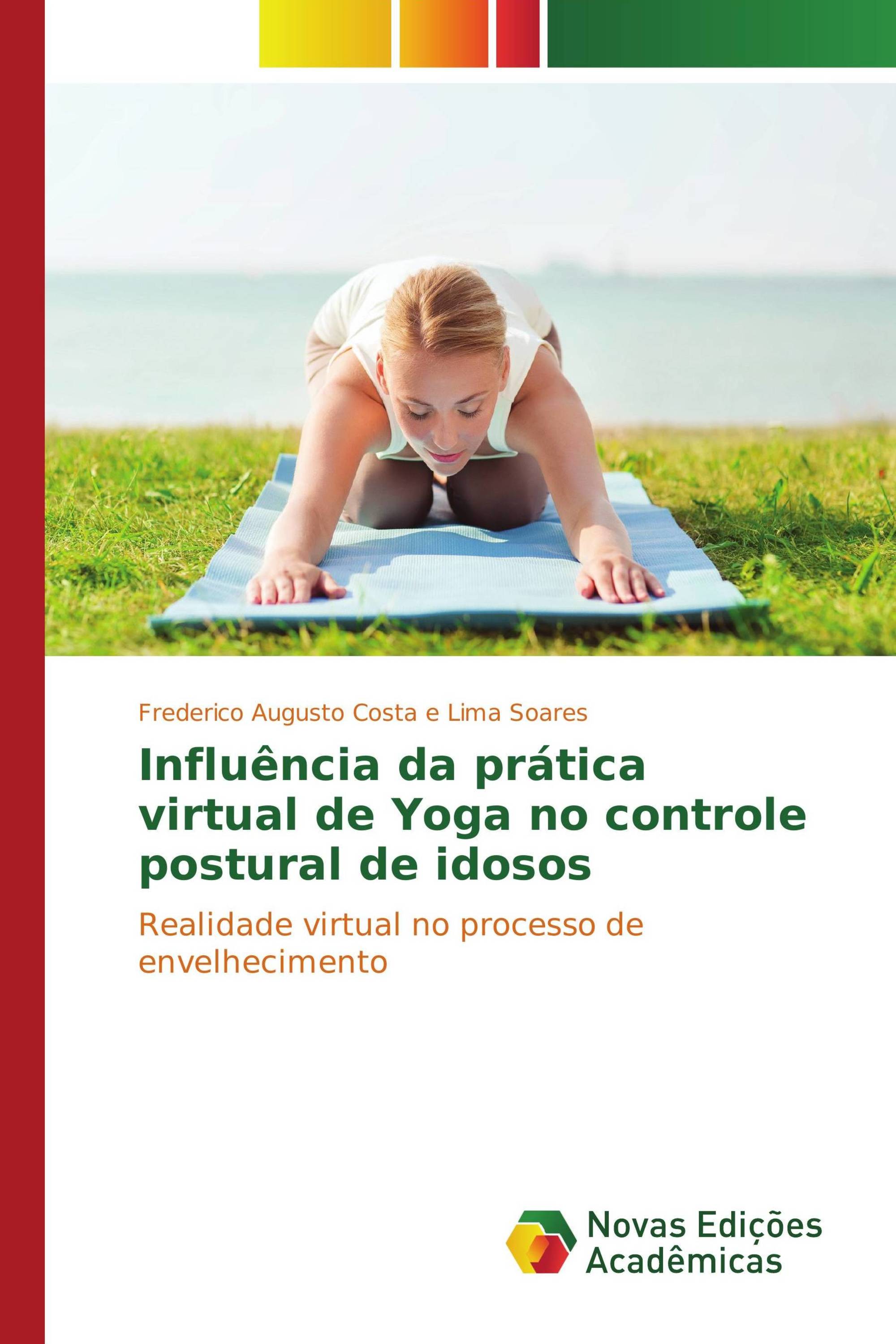 Influência da prática virtual de Yoga no controle postural de idosos