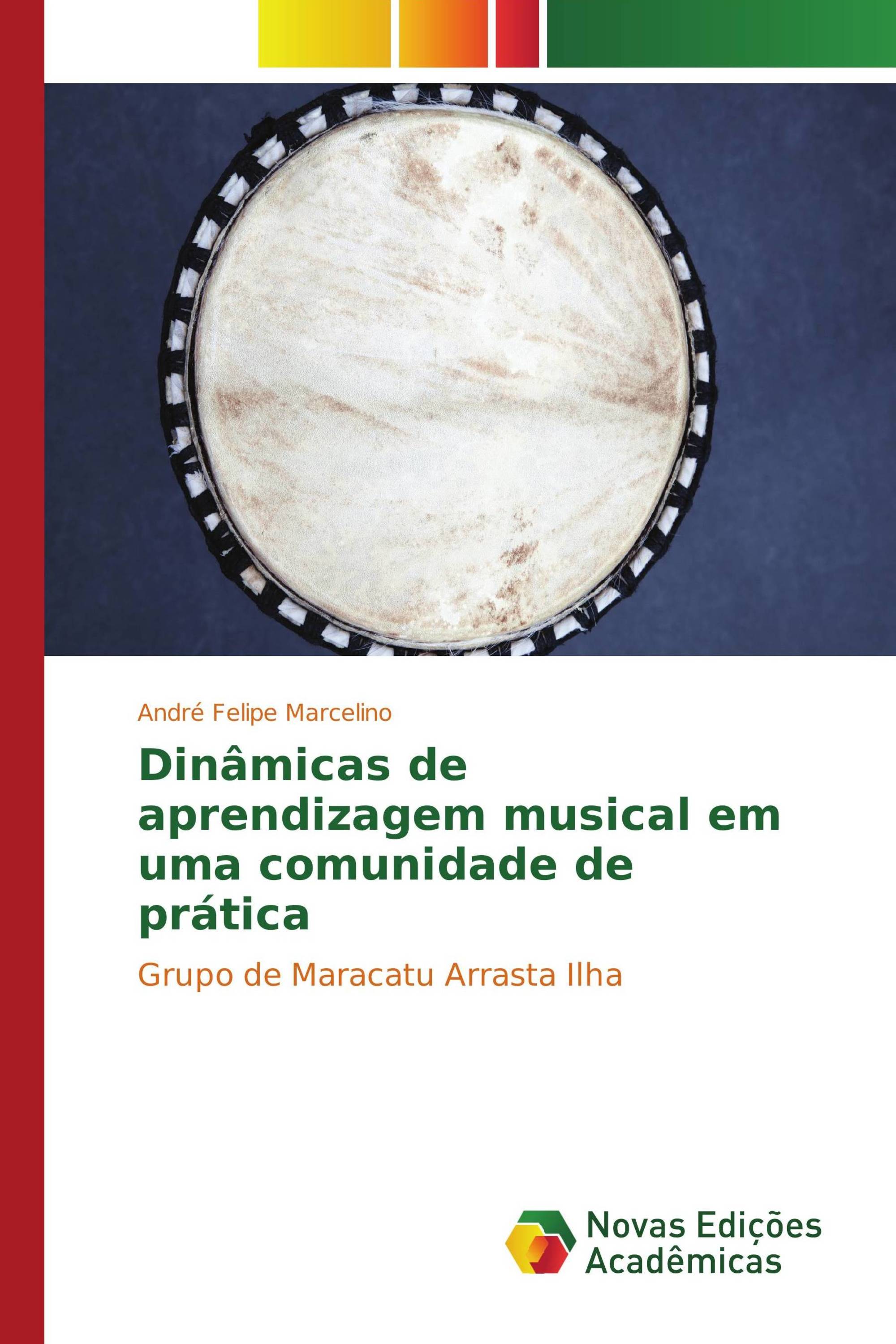 Dinâmicas de aprendizagem musical em uma comunidade de prática