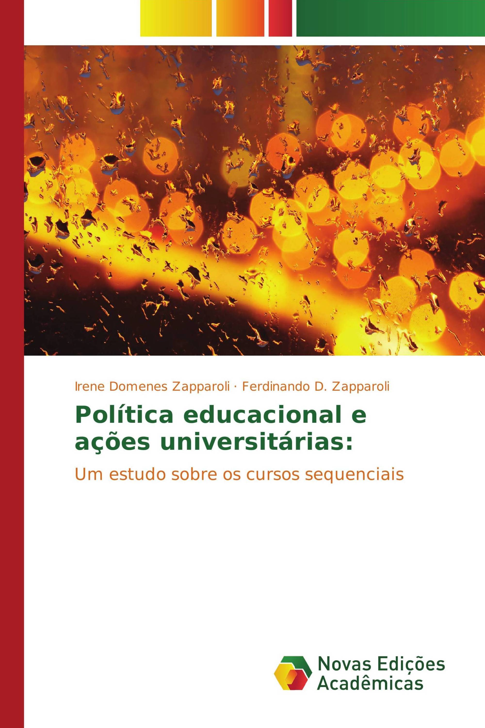 Política educacional e ações universitárias: