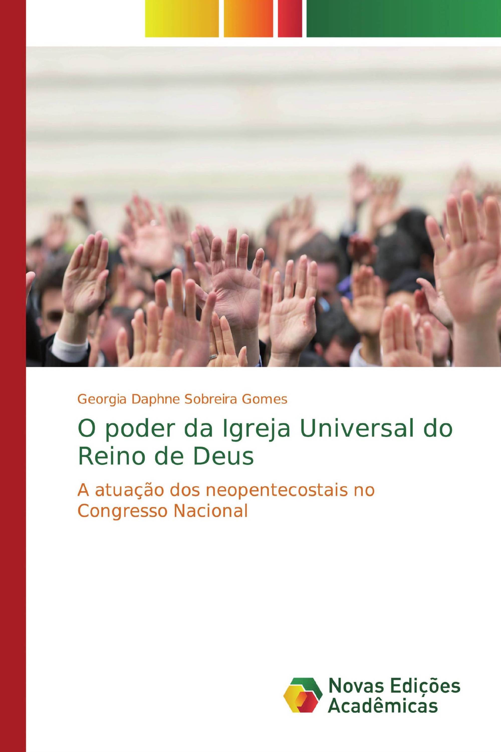 O poder da Igreja Universal do Reino de Deus