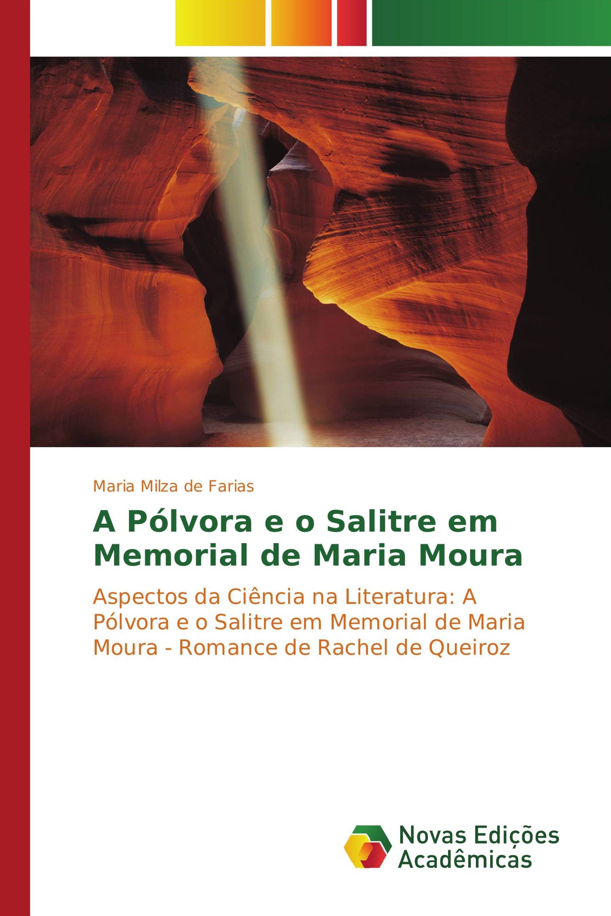 A Pólvora e o Salitre em Memorial de Maria Moura