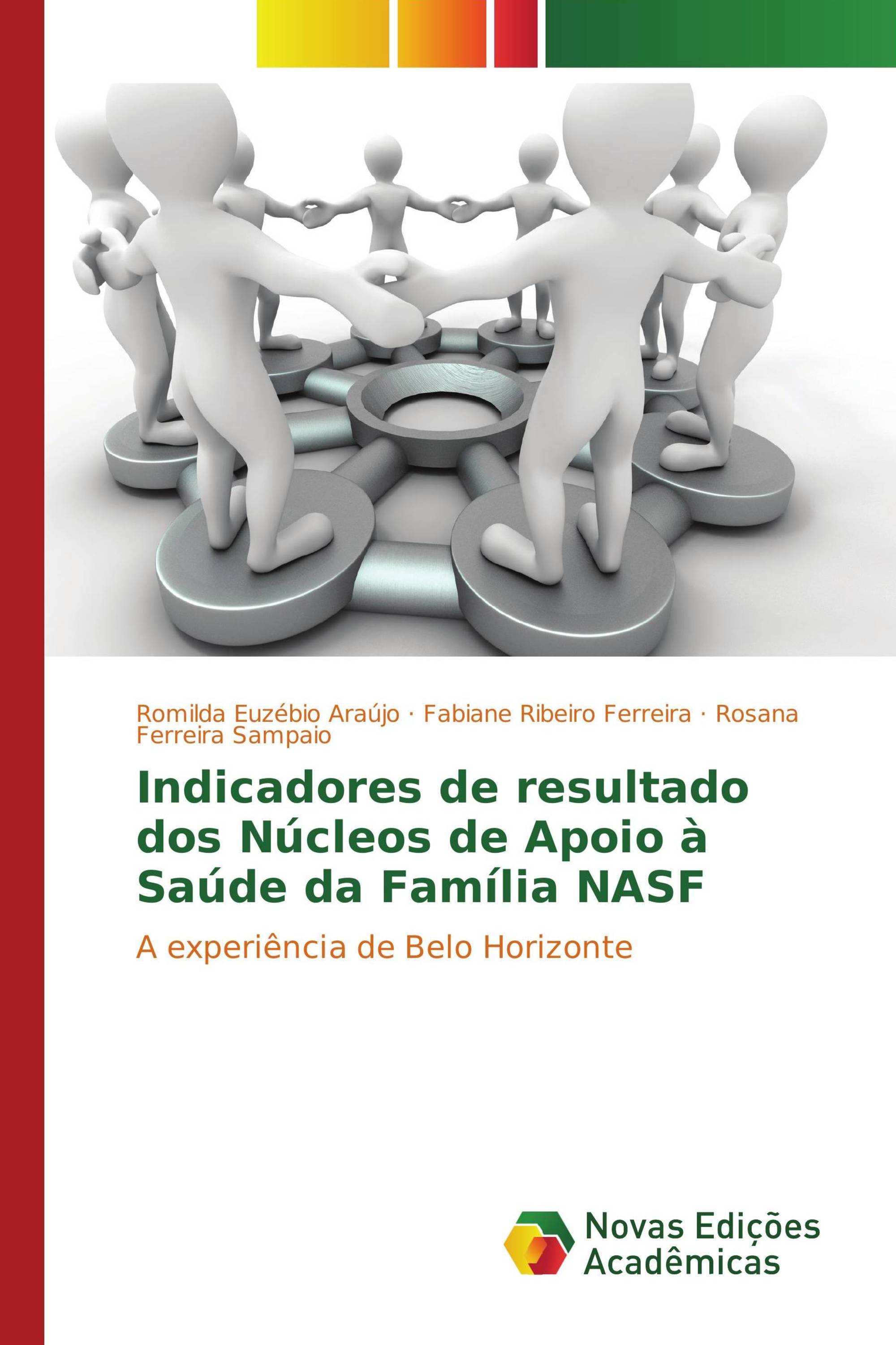 Indicadores de resultado dos Núcleos de Apoio à Saúde da Família NASF