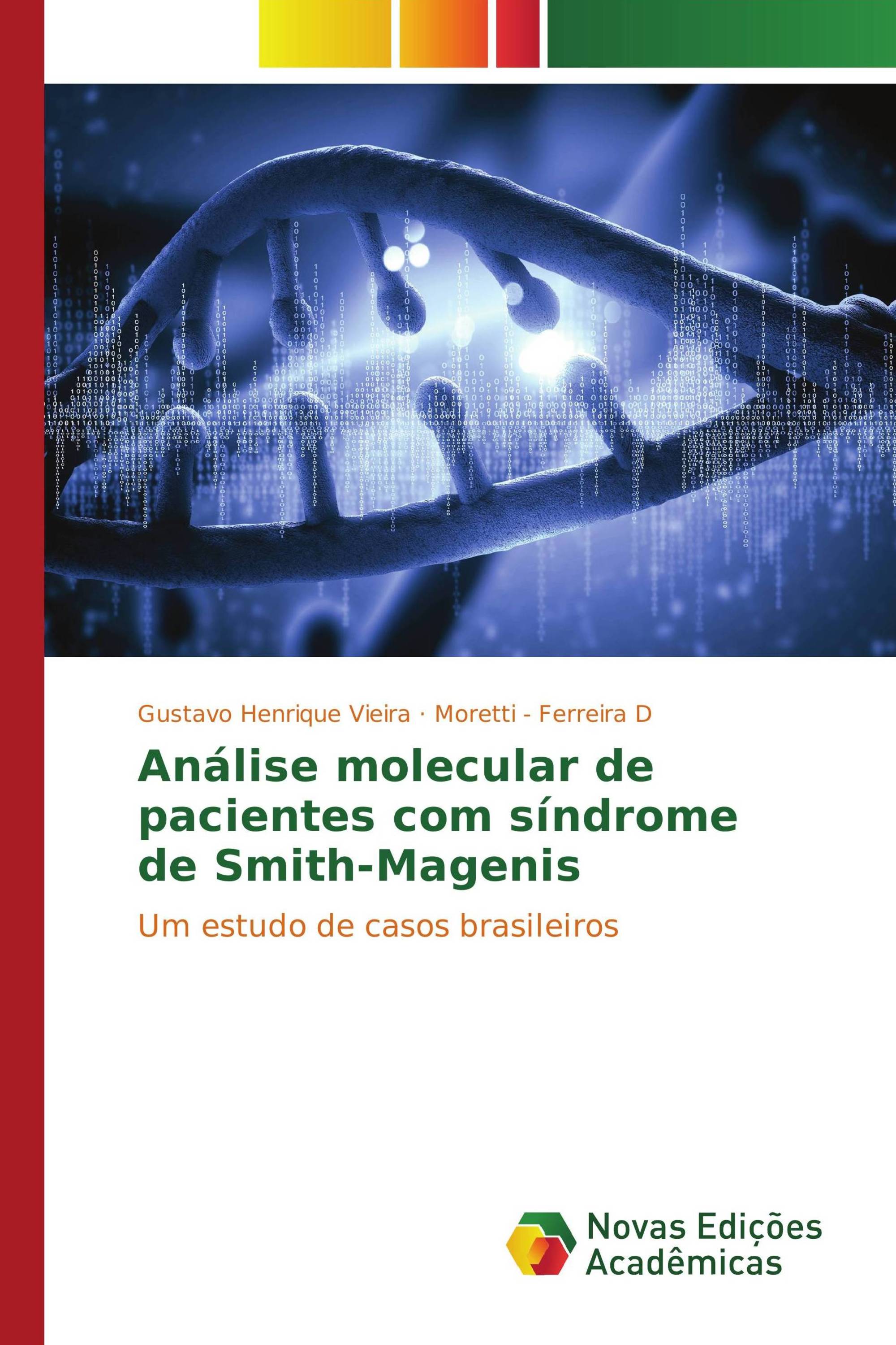 Análise molecular de pacientes com síndrome de Smith-Magenis