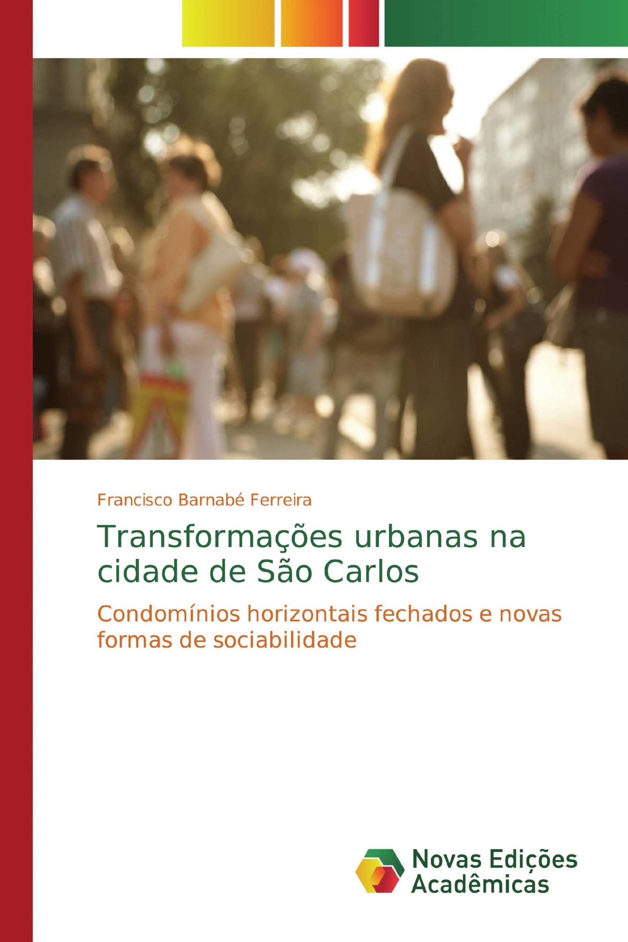 Transformações urbanas na cidade de São Carlos