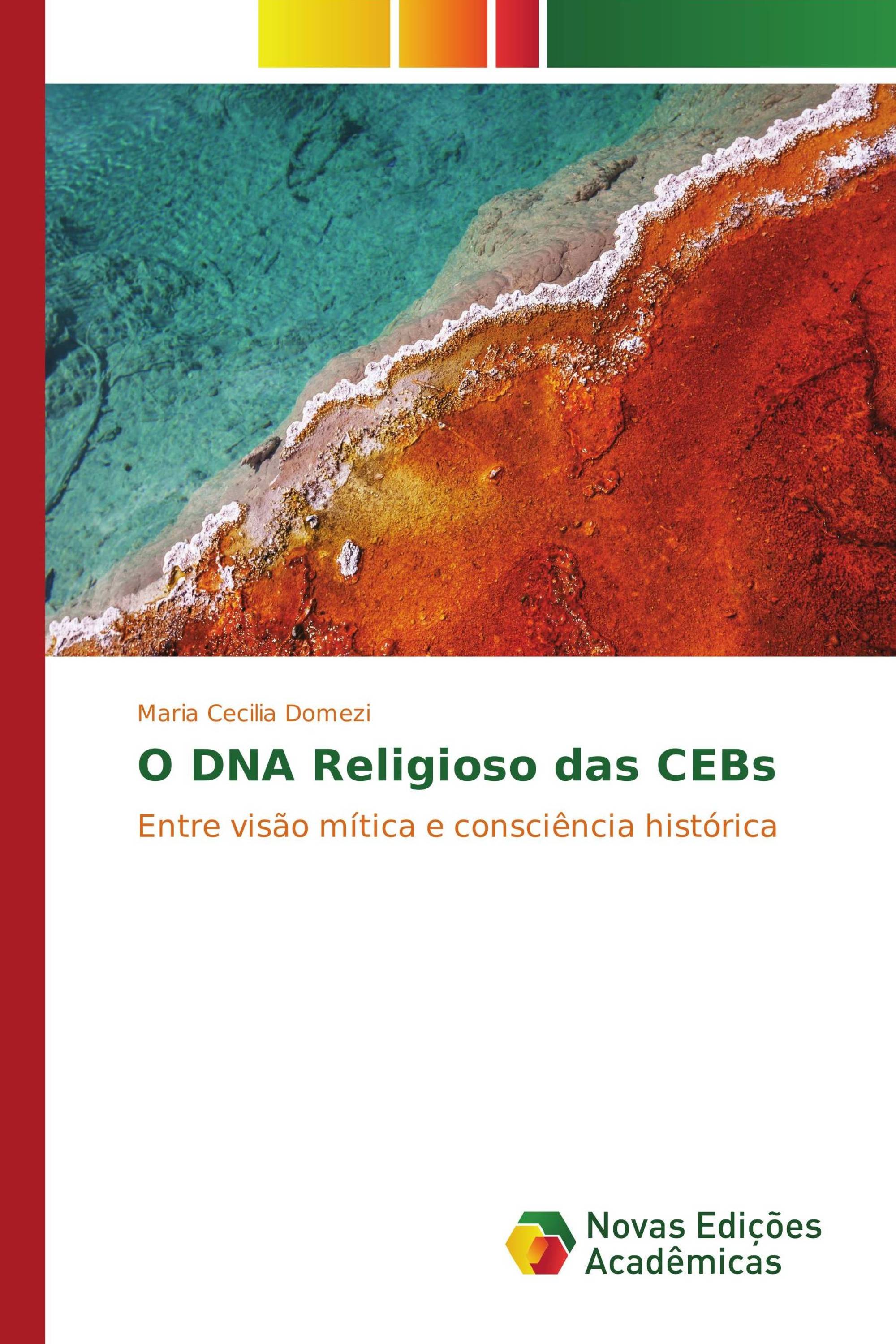 O DNA Religioso das CEBs