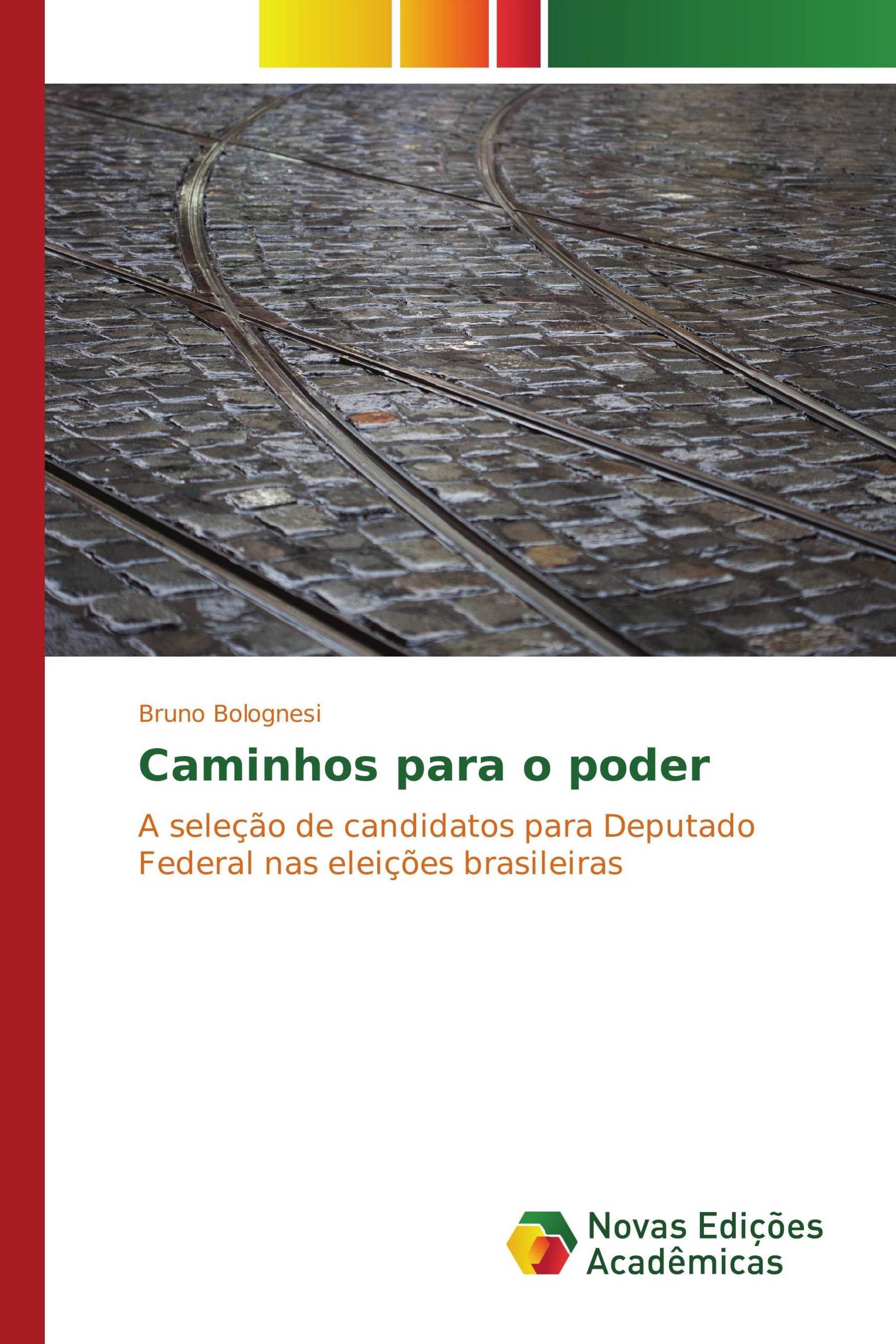 Caminhos para o poder