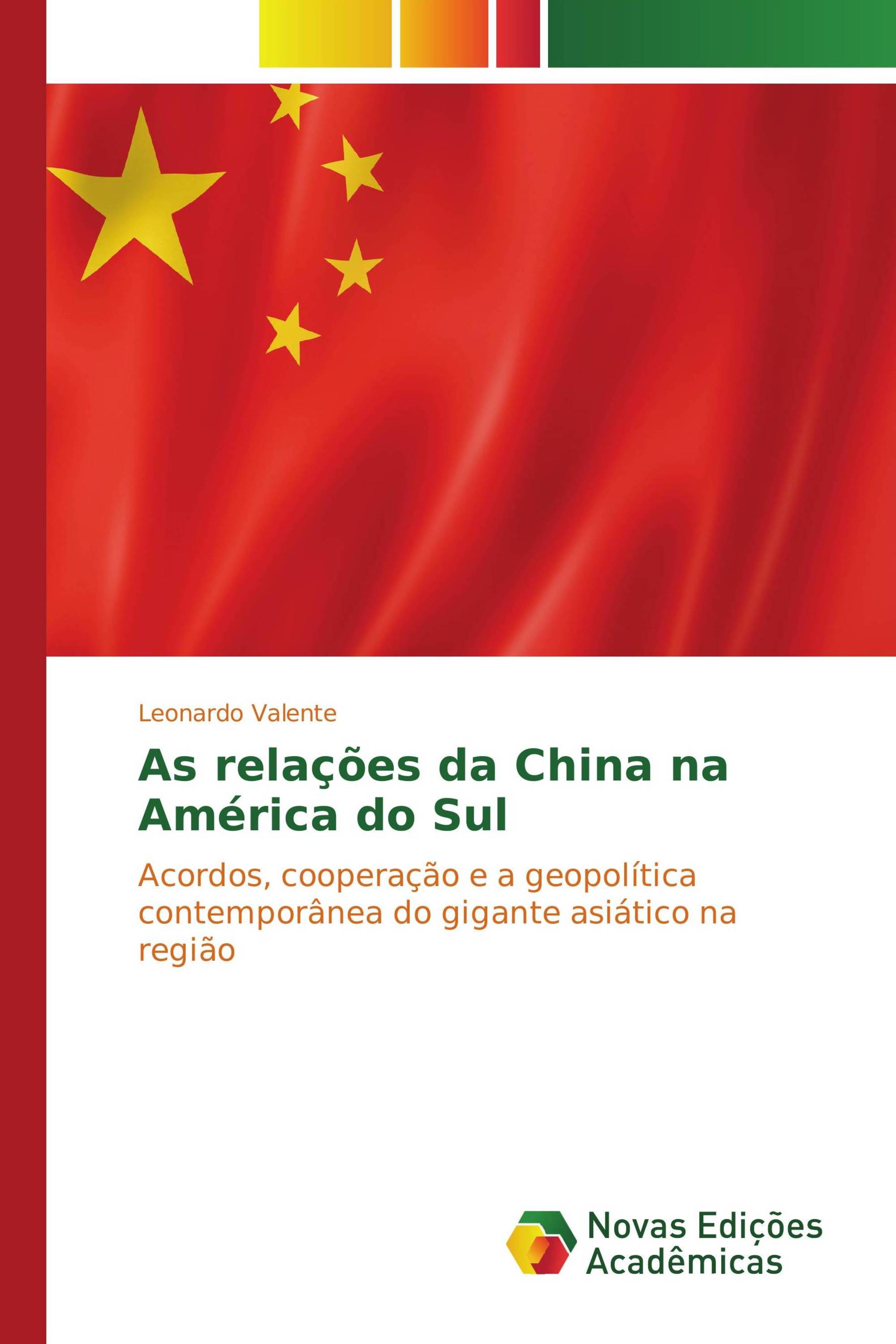 As relações da China na América do Sul