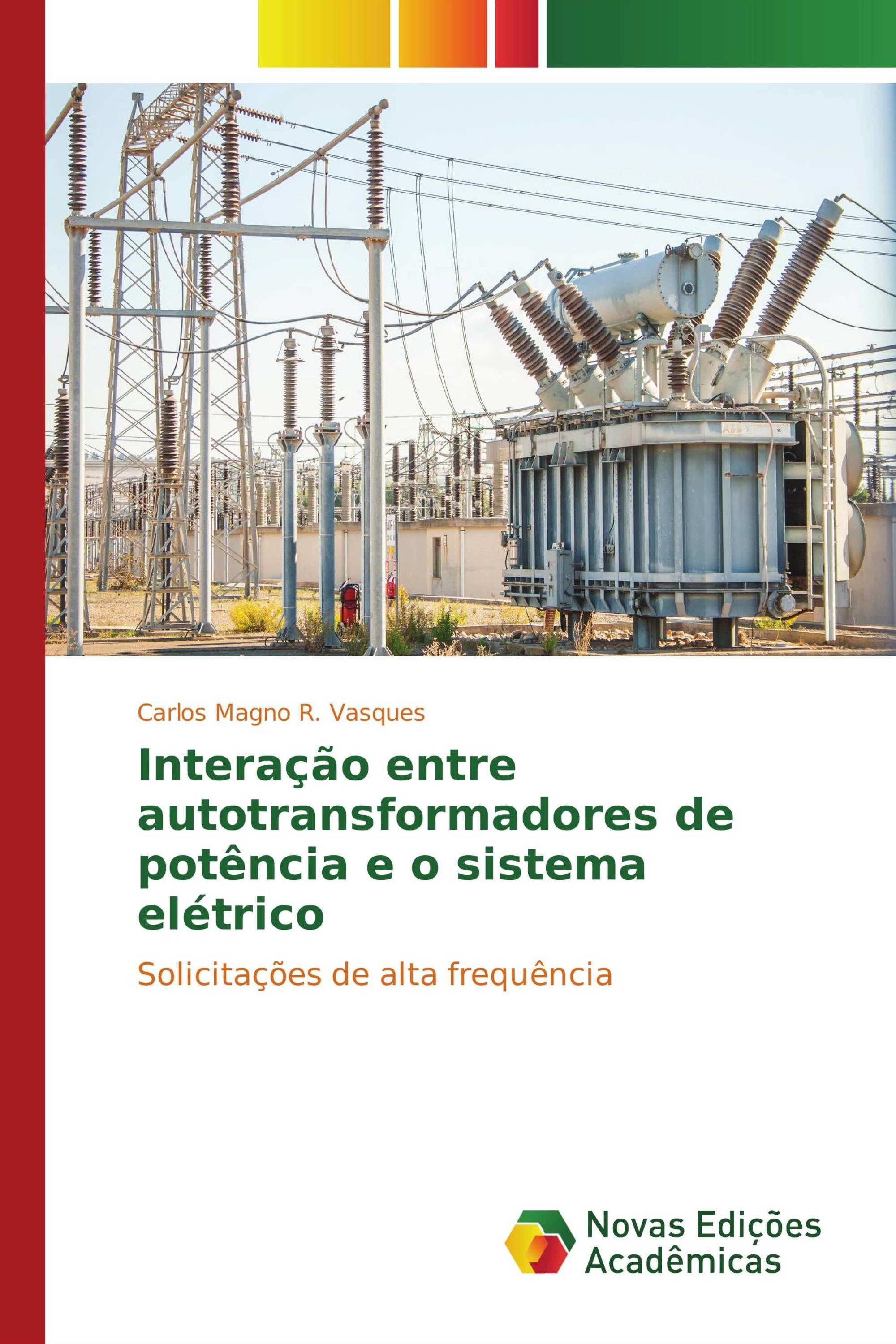 Interação entre autotransformadores de potência e o sistema elétrico