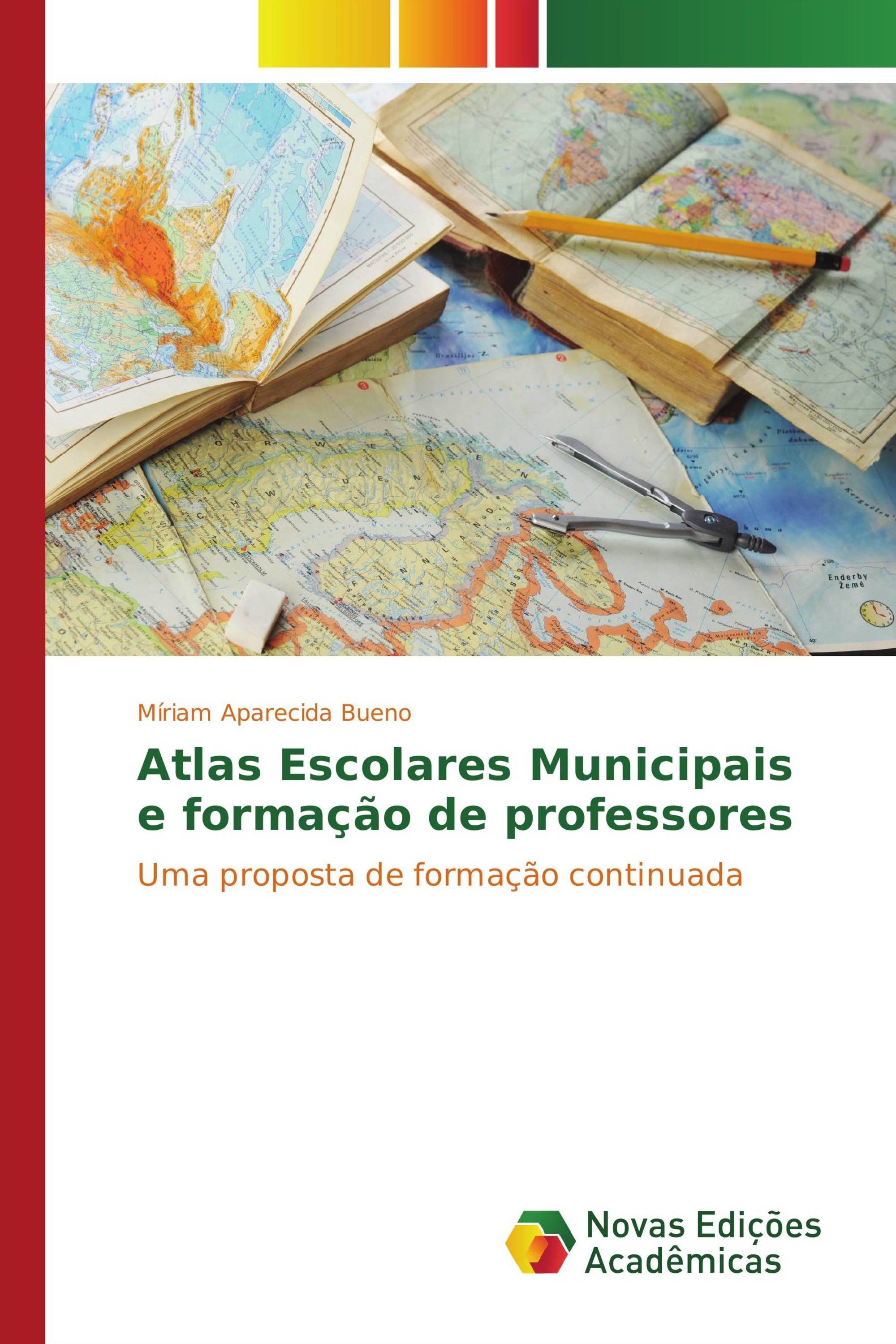 Atlas Escolares Municipais e formação de professores