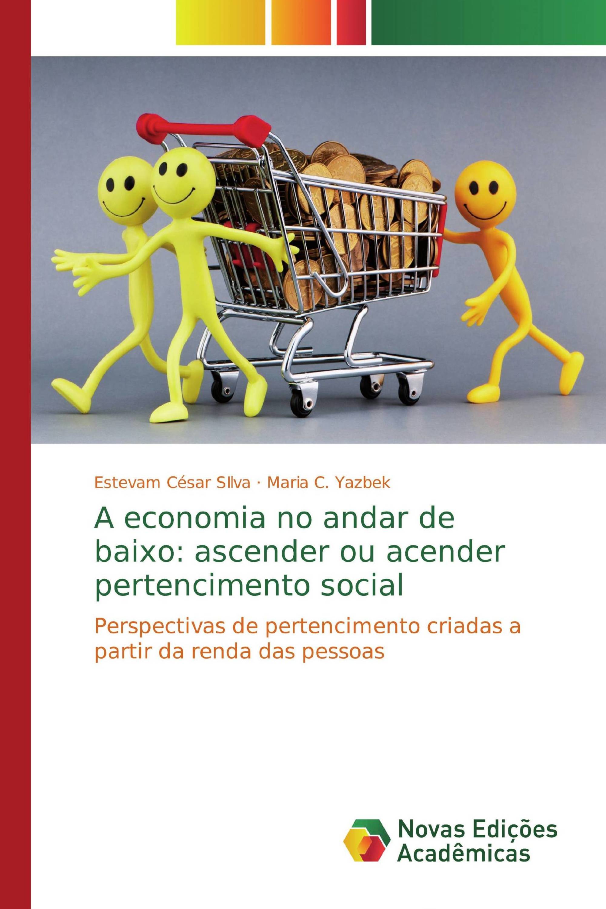 A economia no andar de baixo ascender ou acender pertencimento