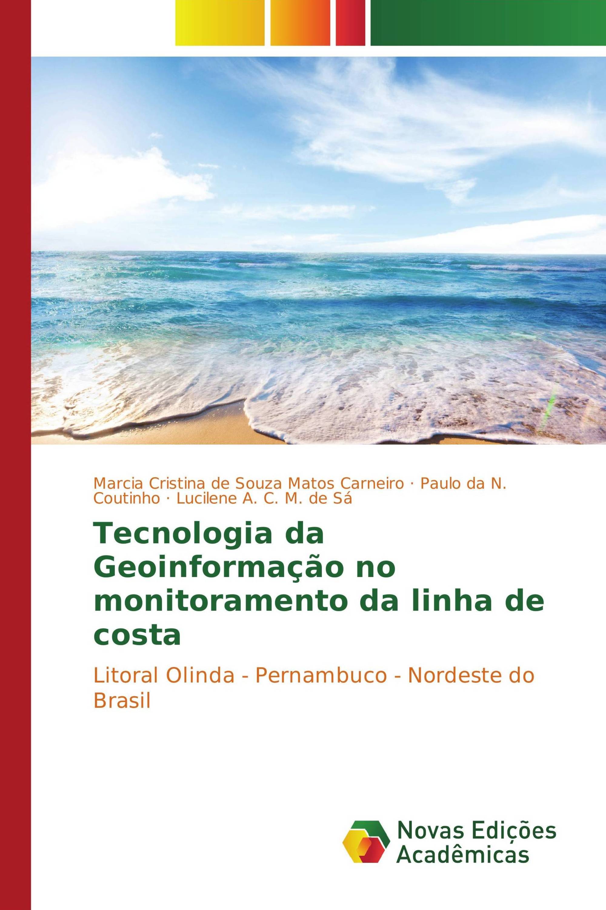 Tecnologia da Geoinformação no monitoramento da linha de costa