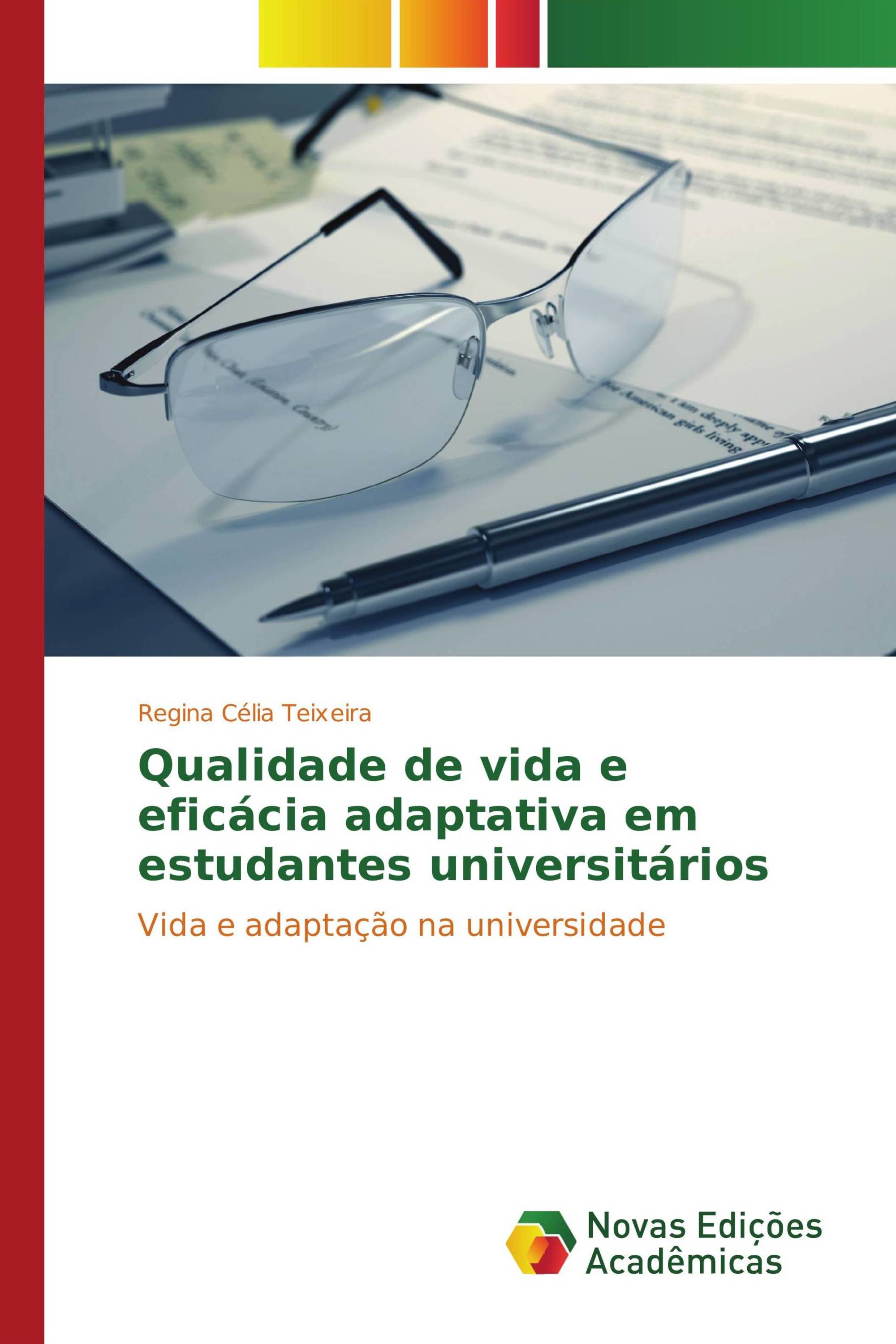 Qualidade de vida e eficácia adaptativa em estudantes universitários